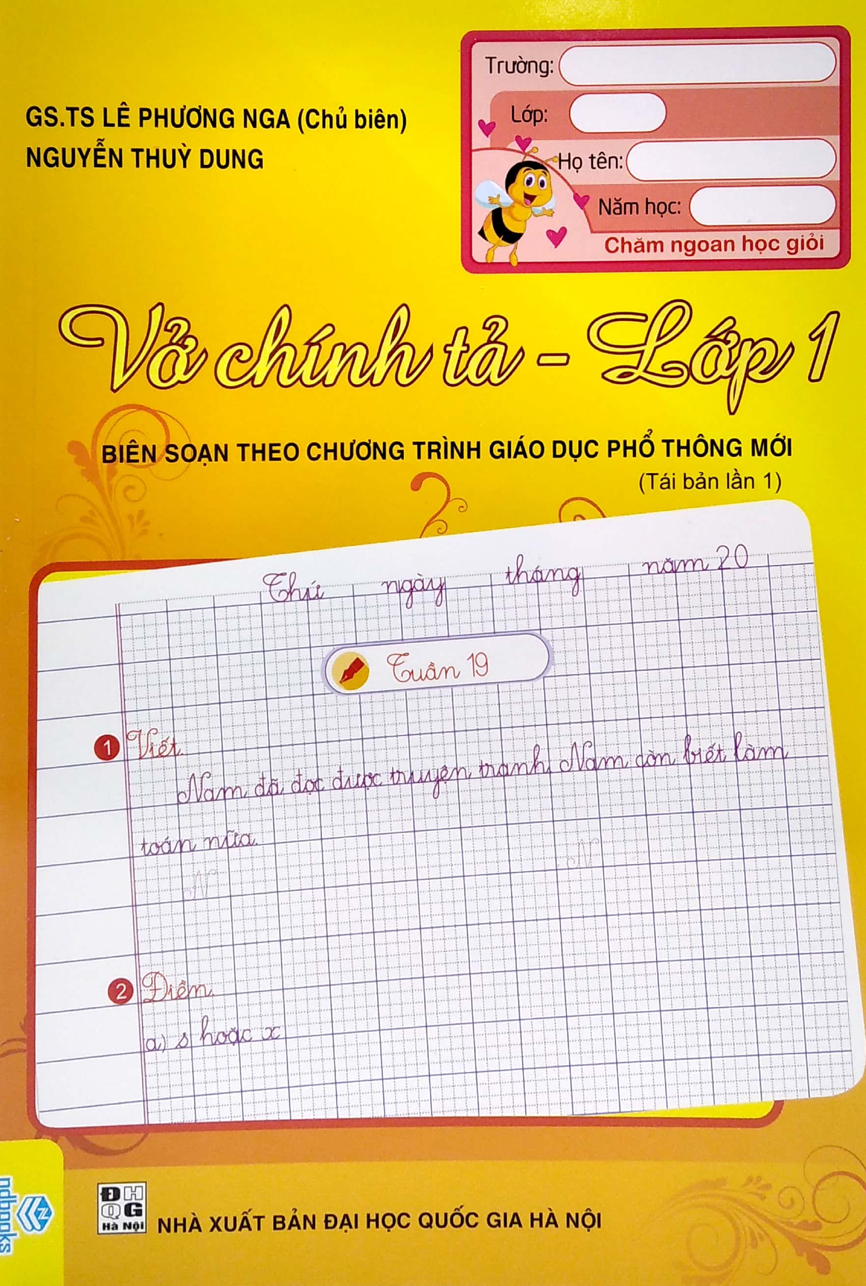 vở chính tả - lớp 1 (biên soạn theo chương trình giáo dục phổ thông mới)