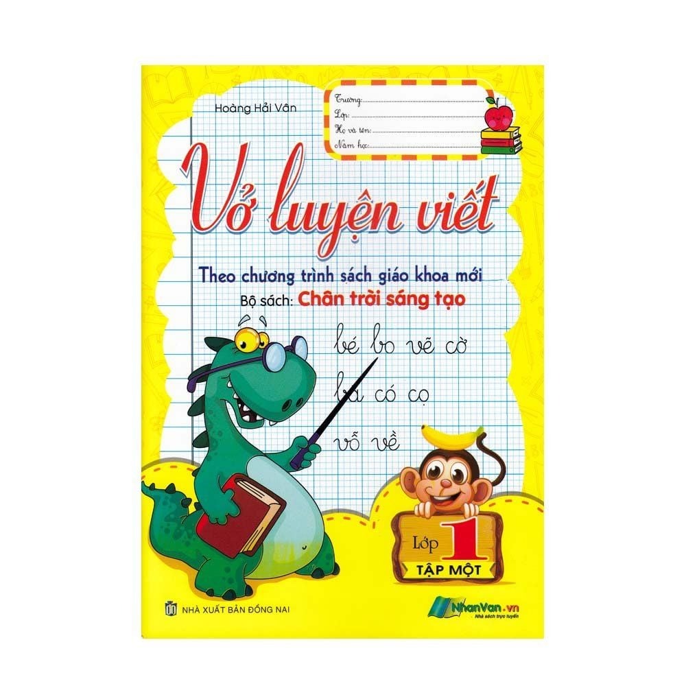 vở luyện viết lớp 1 - tập 1 (bộ sách chân trời sáng tạo) (tái bản 2024)