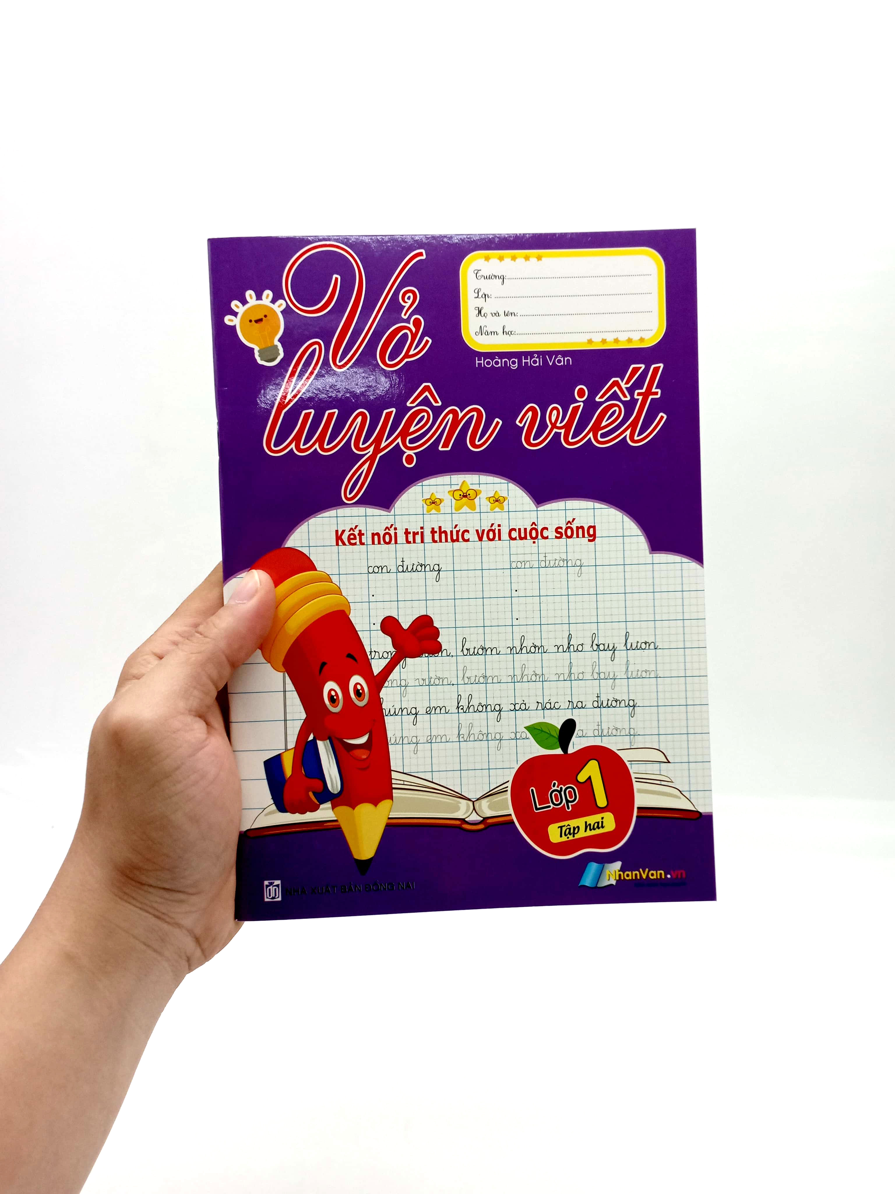 vở luyện viết lớp 1 - tập 2 (kết nối tri thức với cuộc sống)