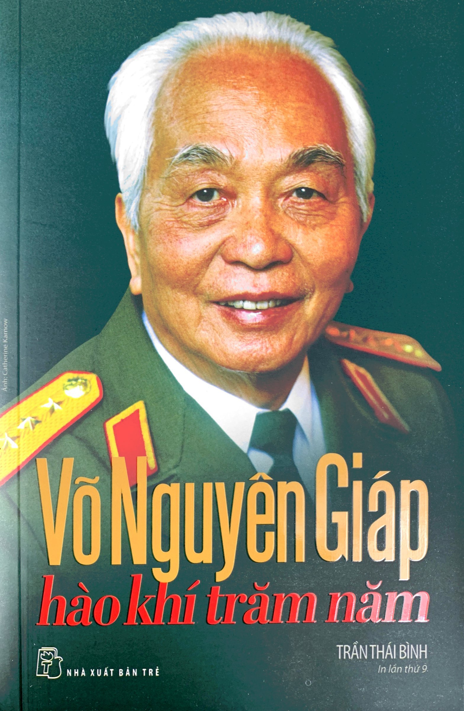 võ nguyên giáp - hào khí trăm năm (tái bản)