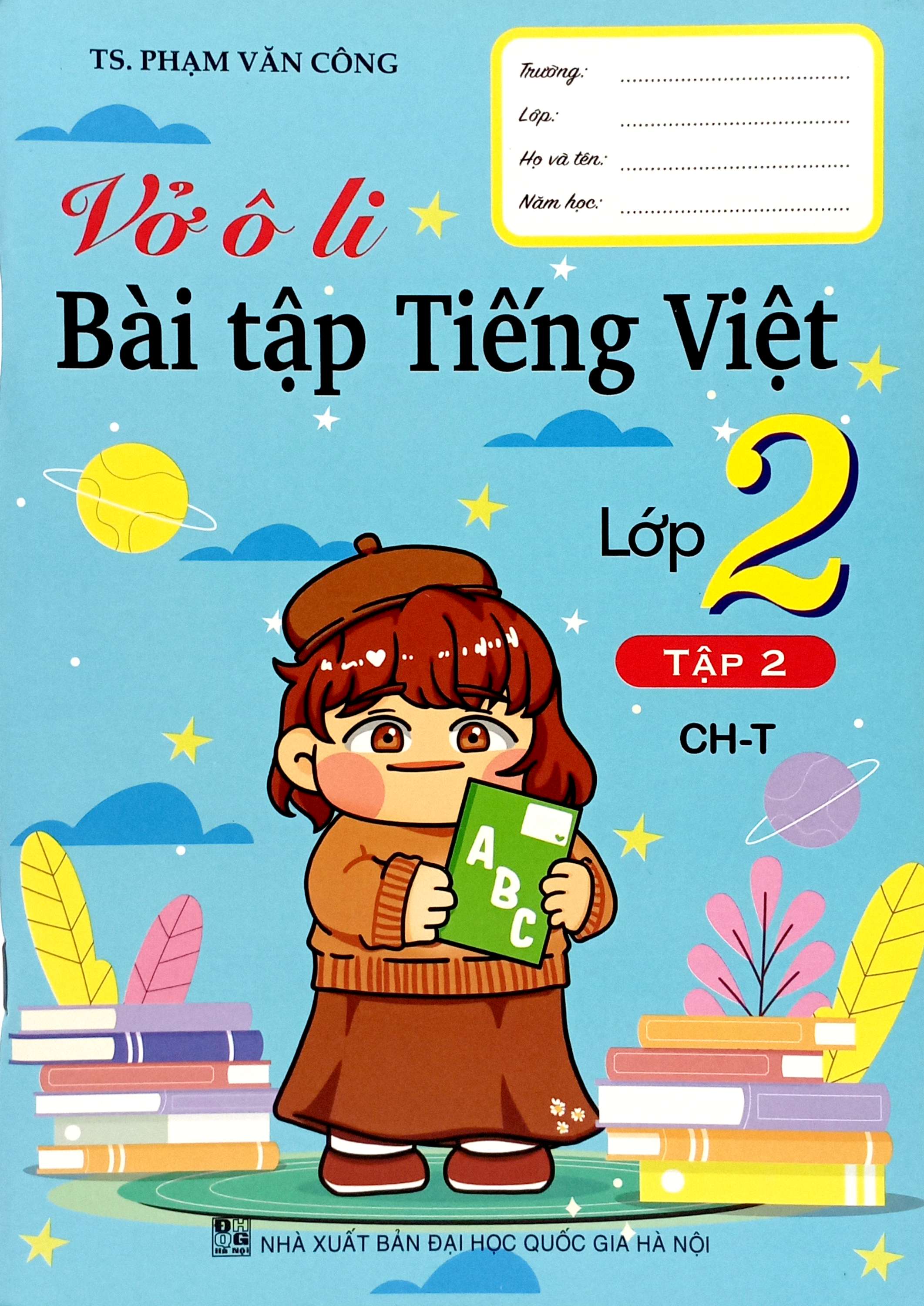 vở ô li bài tập tiếng việt lớp 2 - tập 2 (chân trời)