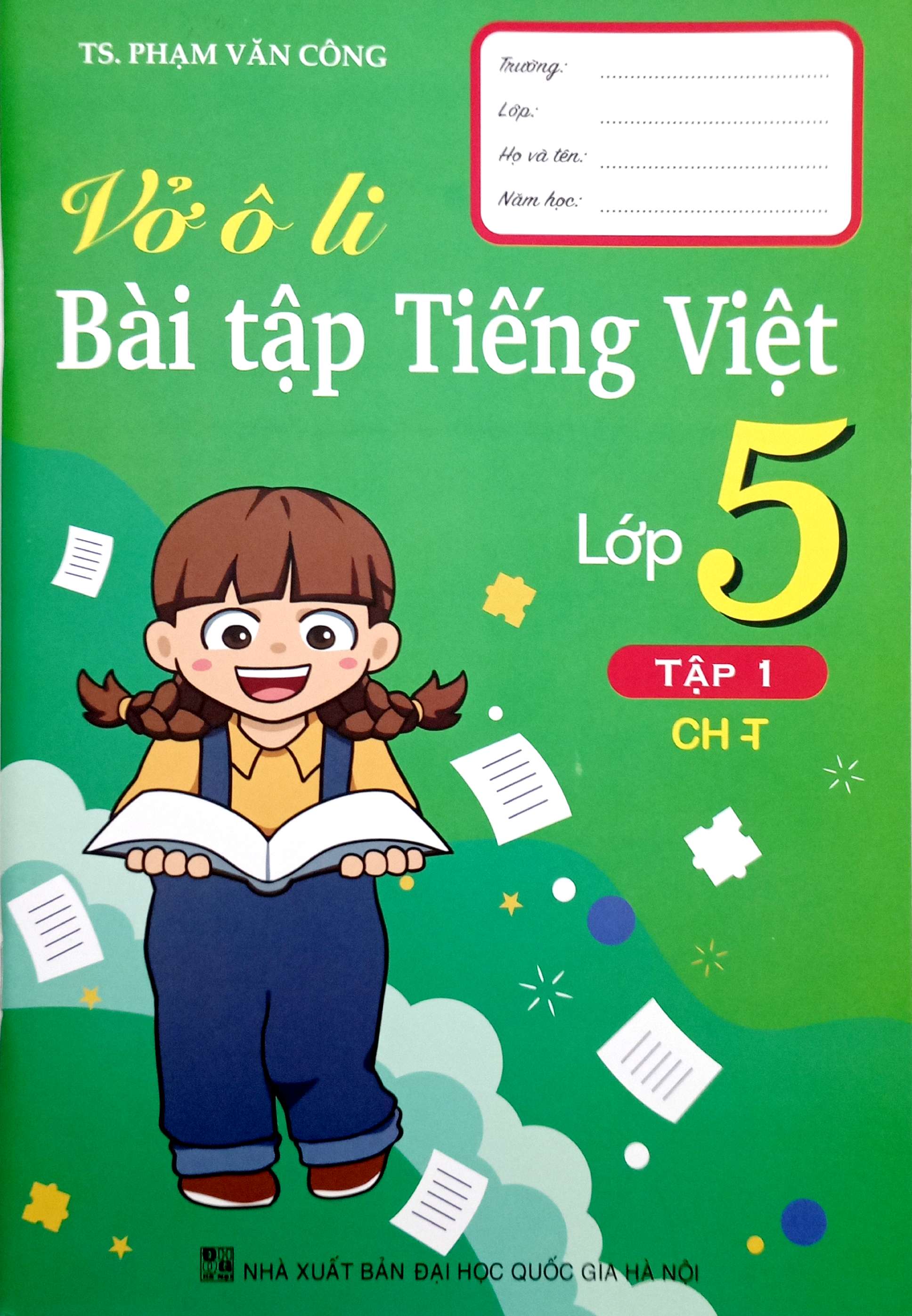 vở ô li bài tập tiếng việt lớp 5 - tập 1 (chân trời)