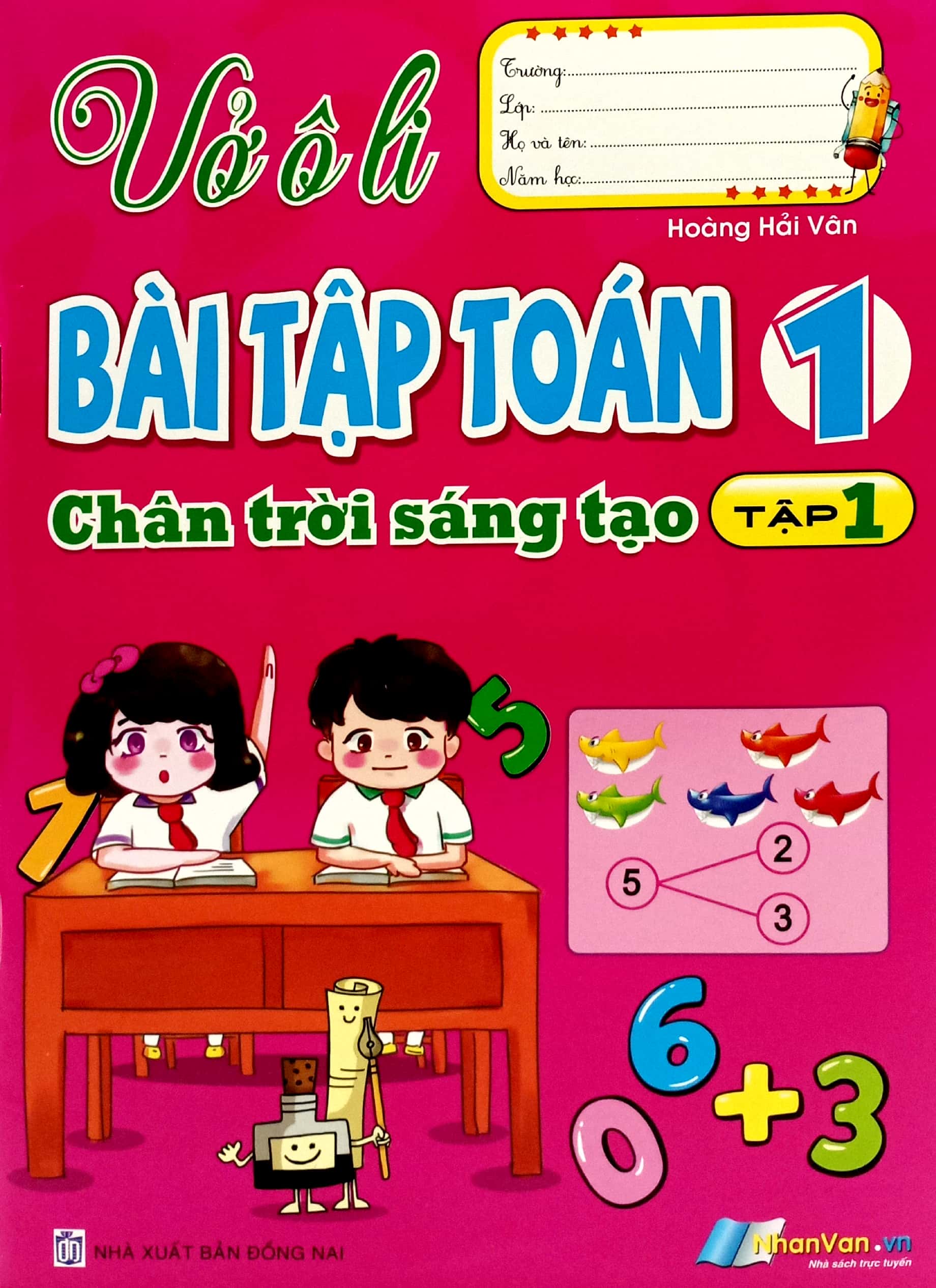 vở ô li bài tập toán 1 - tập 1 (chân trời sáng tạo)