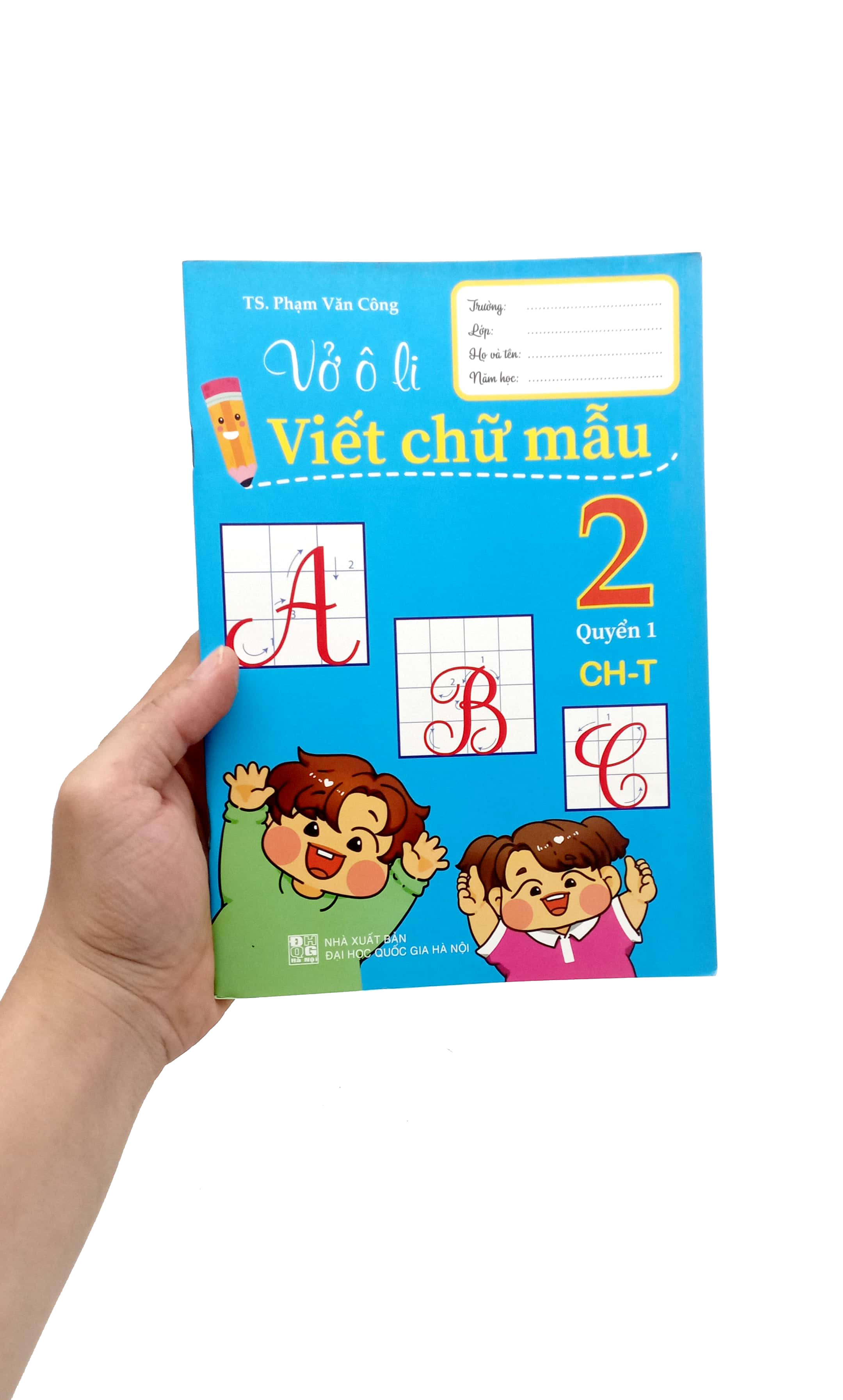 vở ô li viết chữ mẫu 2 - tập 1 (chân trời)