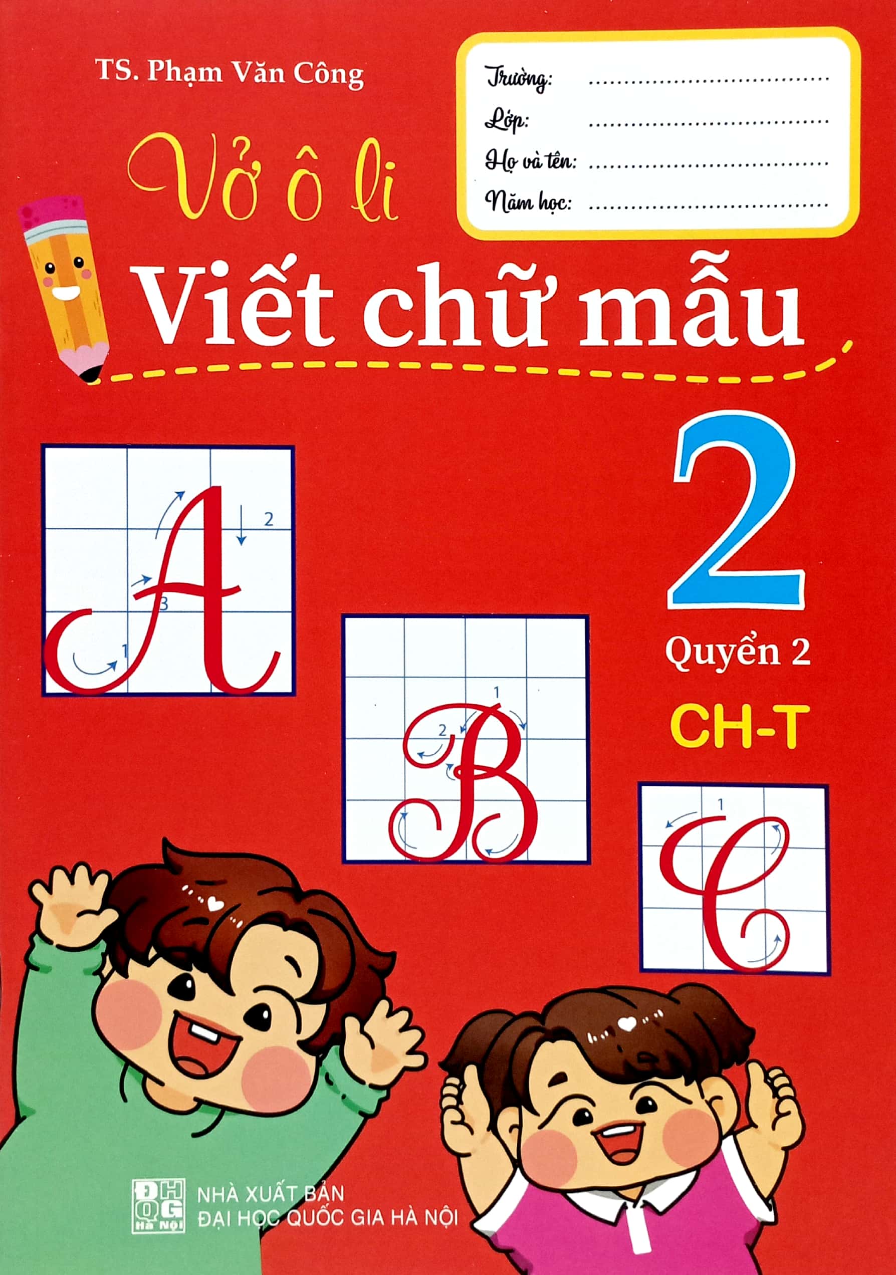 vở ô li viết chữ mẫu 2 - tập 2 (chân trời)