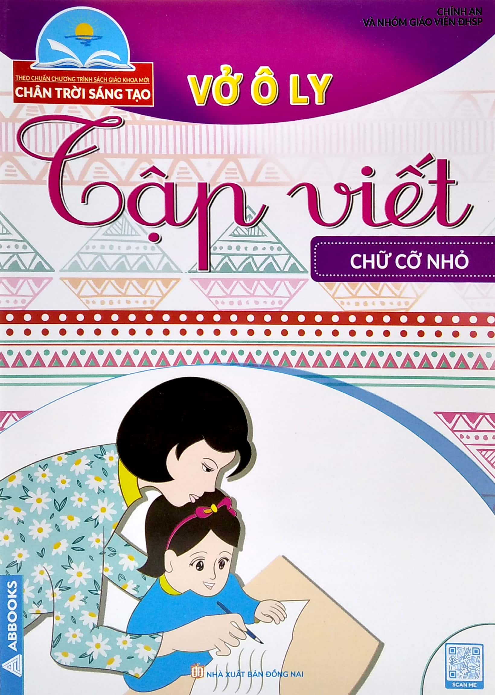 vở ô ly tập viết - mẫu chữ cỡ nhỏ - theo chuẩn chương trình sách giáo khoa mới - chân trời sáng tạo
