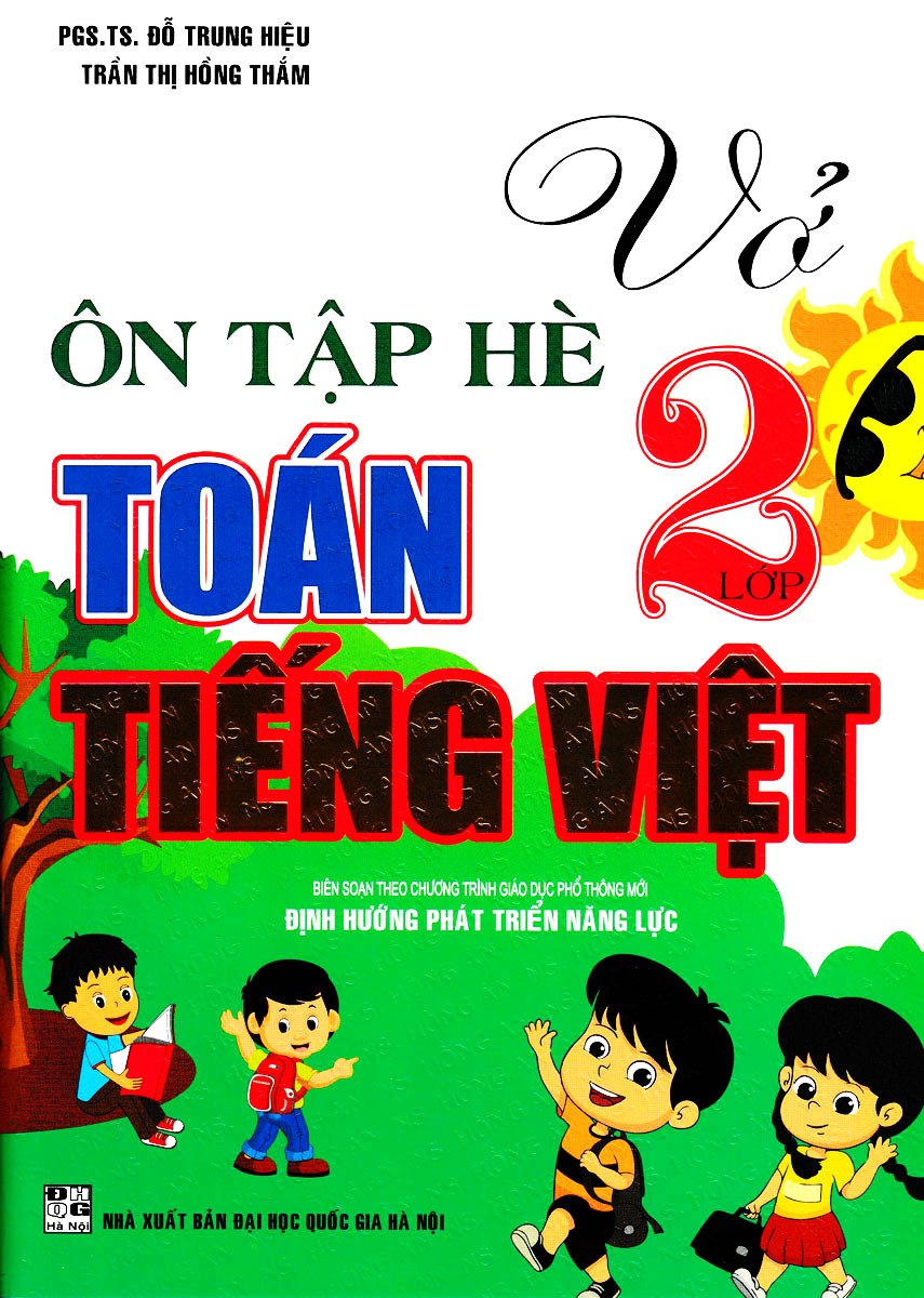 vở ôn tập hè toán - tiếng việt lớp 2 (biên soạn theo chương trình giáo dục phổ thông mới)