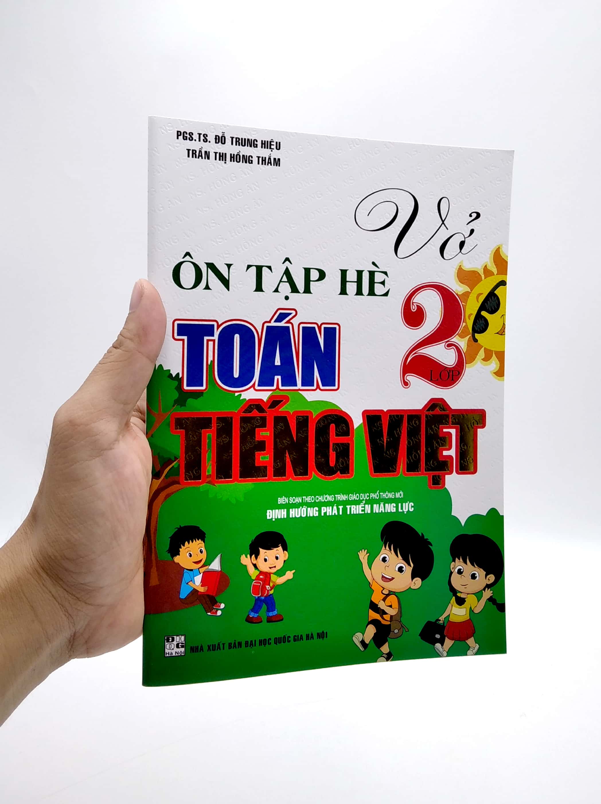 vở ôn tập hè toán - tiếng việt lớp 2 (biên soạn theo chương trình giáo dục phổ thông mới)