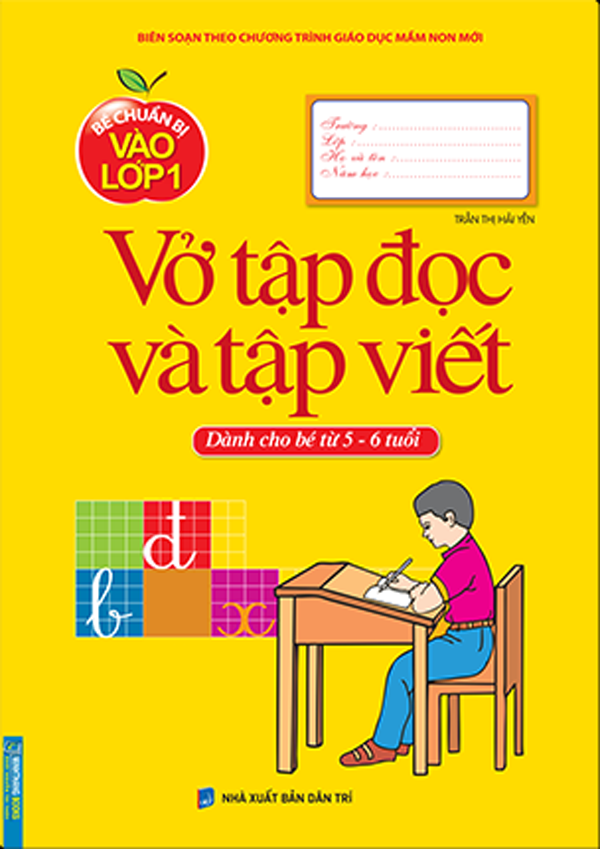 vở tập đọc và tập viết ( dành cho bé từ 5-6 tuổi ) (tái bản)