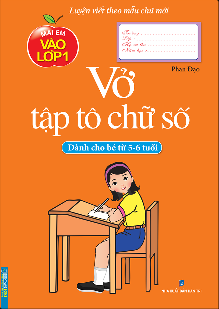 vở tập tô chữ số (dành cho bé từ 5 - 6 tuổi) (tái bản)