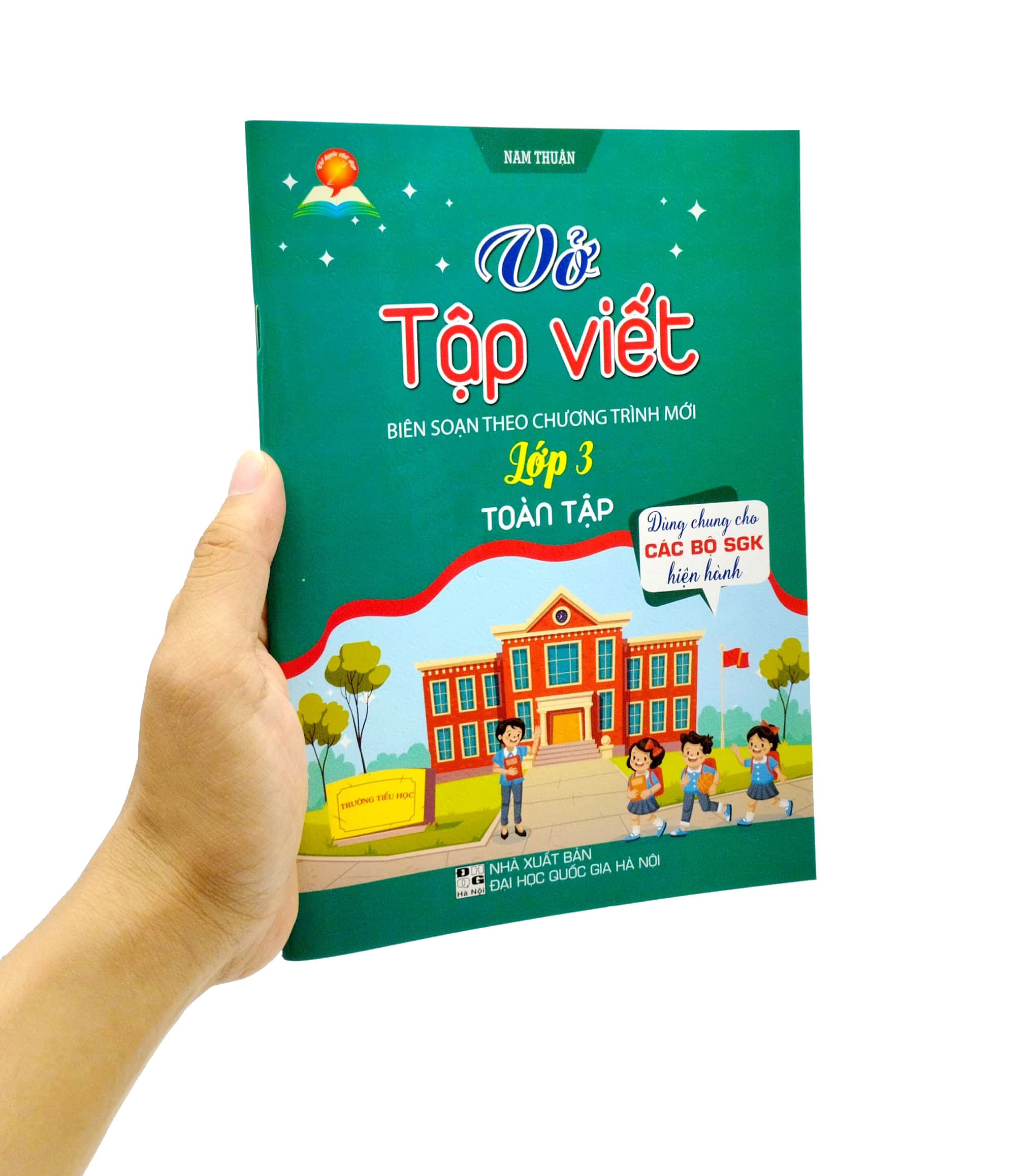 vở tập viết lớp 3 toàn tập (biên soạn theo chương trình mới) (dùng chung cho các bộ sgk hiện hành)