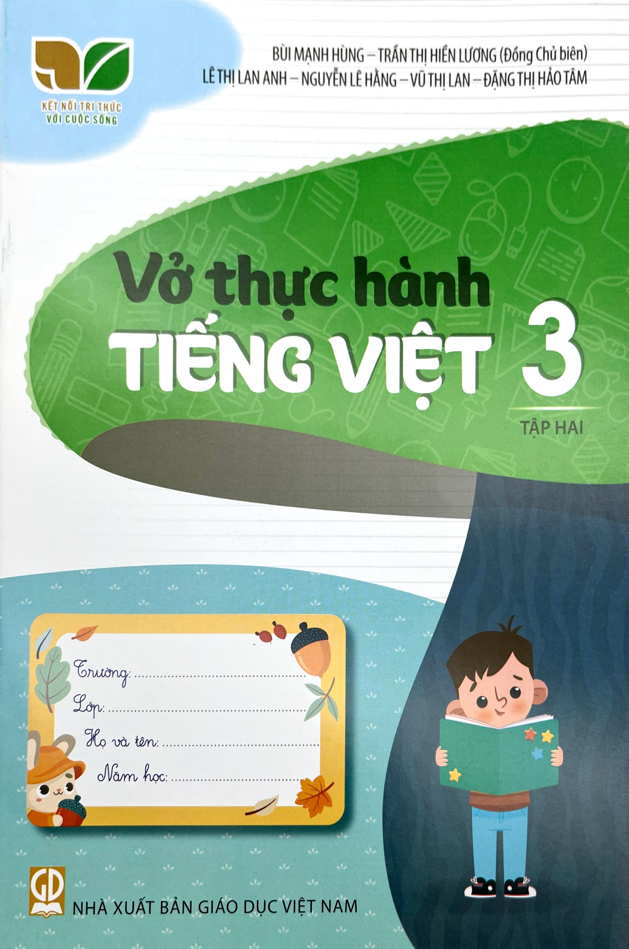Vở Thực Hành Tiếng Việt 3 - Tập 2 (Kết Nối) (Chuẩn)