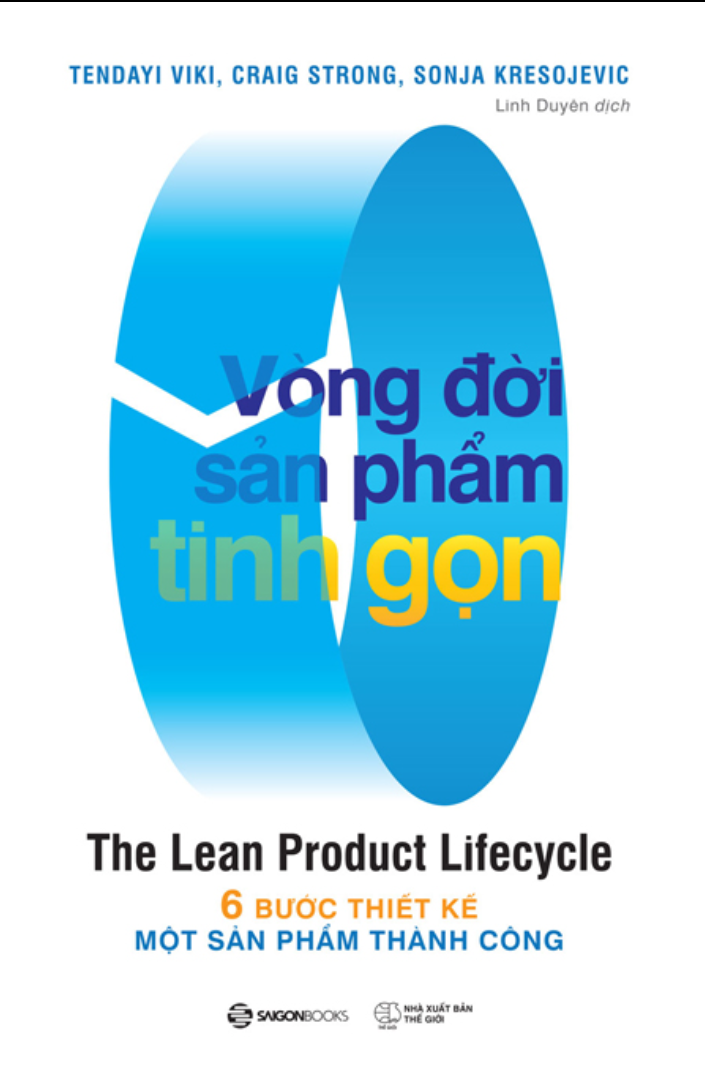 vòng đời sản phẩm tinh gọn - the lean product lifecycle