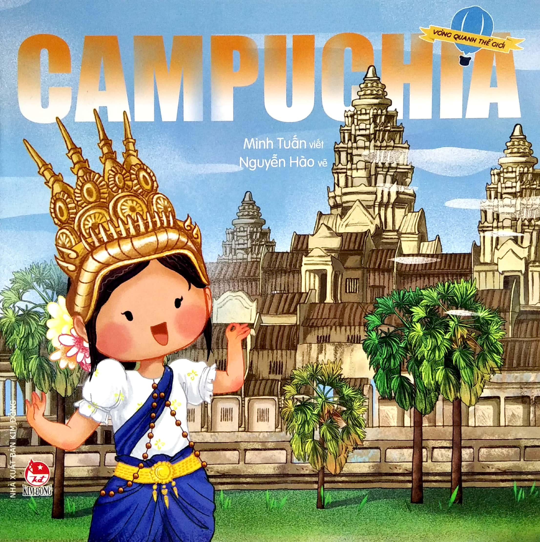 vòng quanh thế giới - campuchia (tái bản 2019)