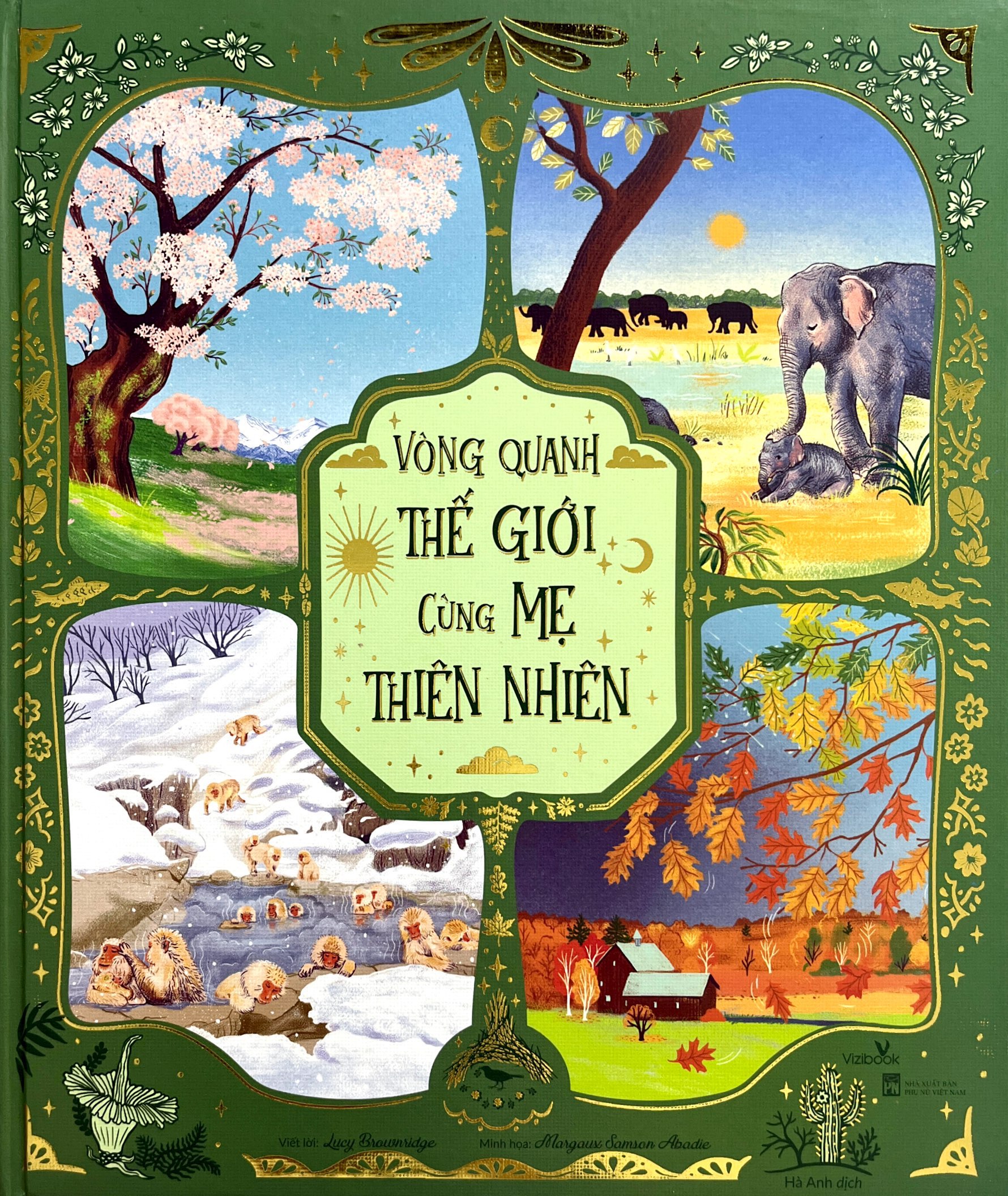 vòng quanh thế giới cùng mẹ thiên nhiên - bìa cứng