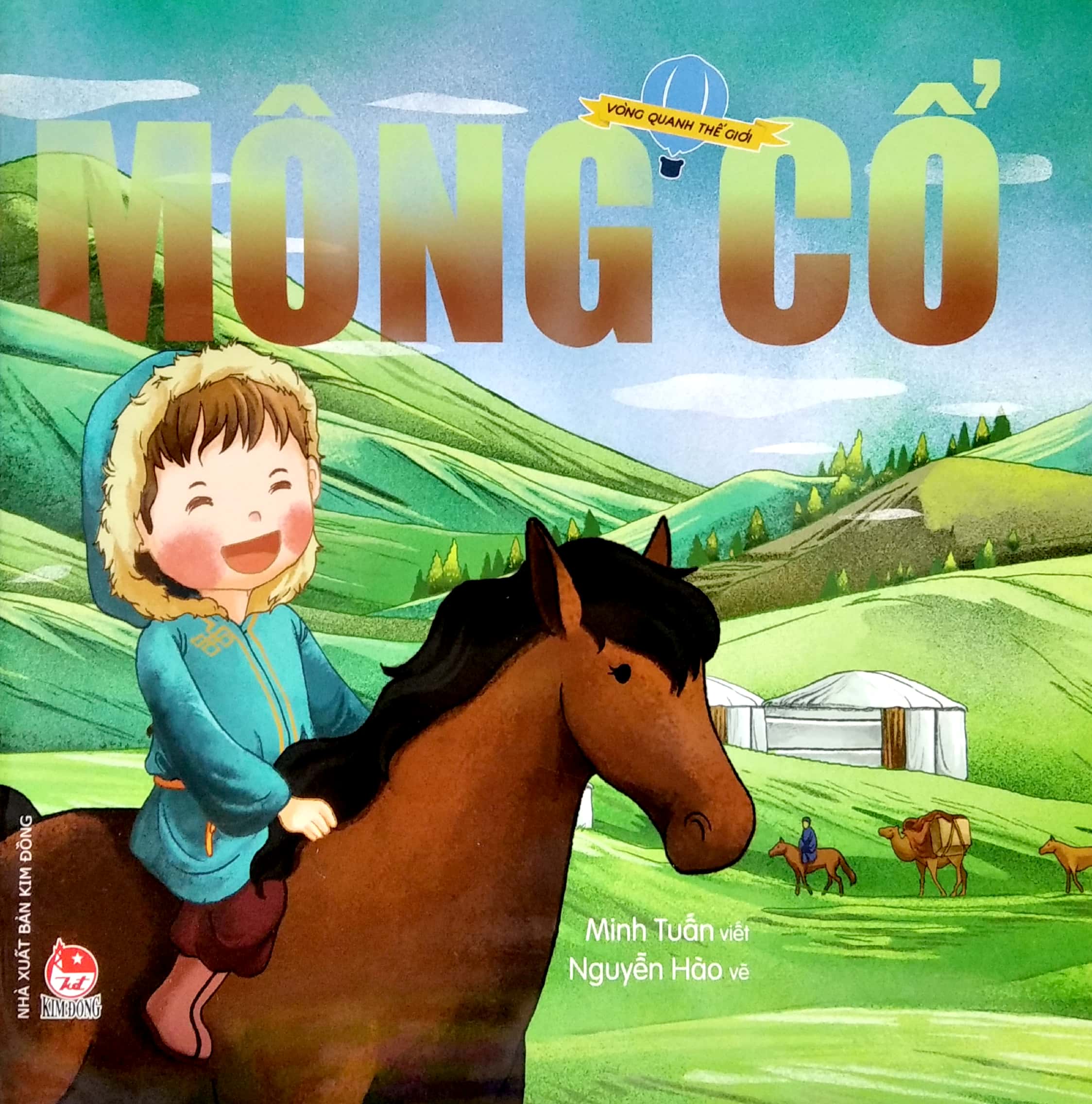 vòng quanh thế giới - mông cổ (tái bản 2019)