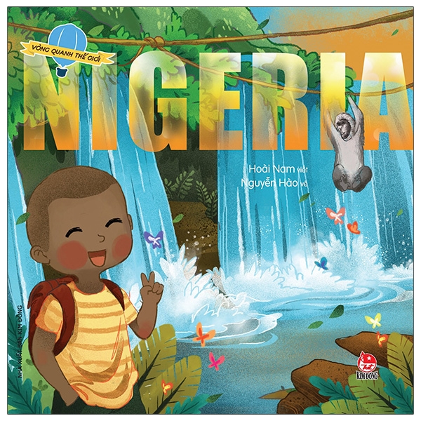 vòng quanh thế giới - nigeria (tái bản 2022)