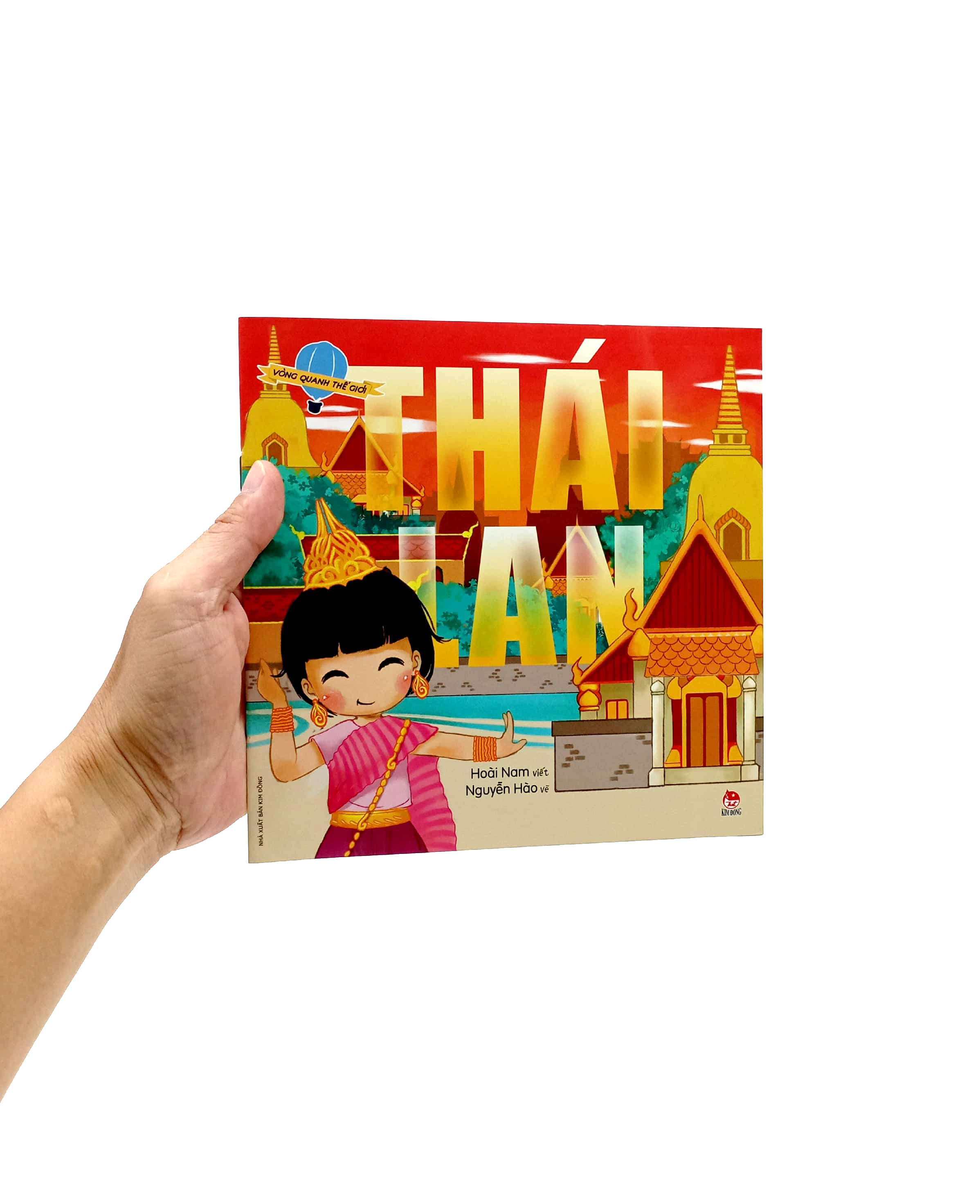 vòng quanh thế giới - thái lan (tái bản 2019)