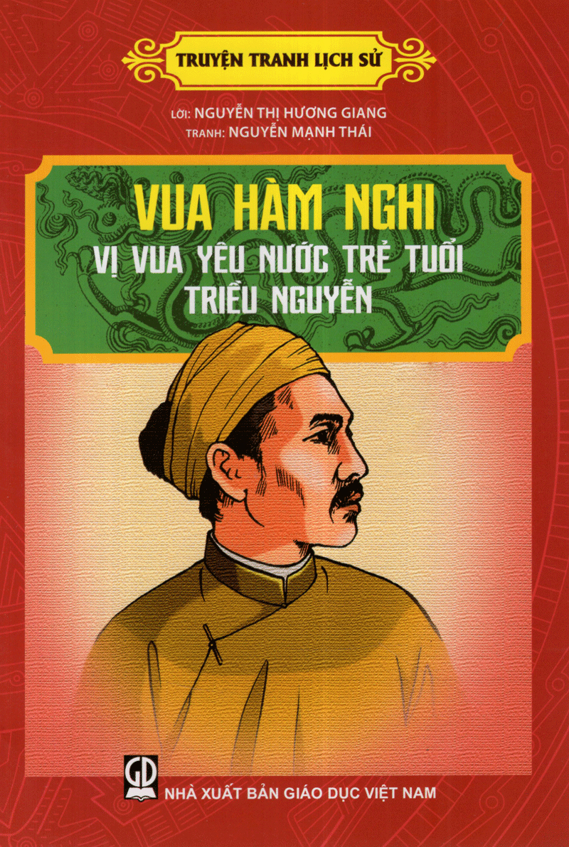 vua hàm nghi vị vua yêu nước trẻ tuổi triều nguyễn