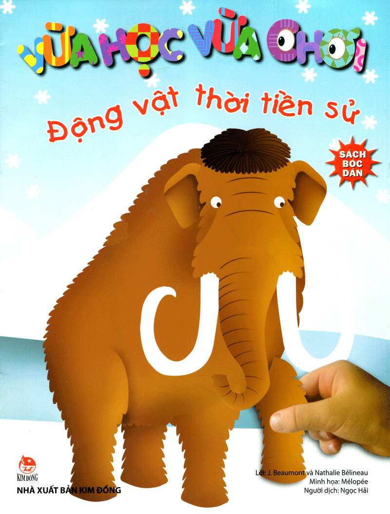 vừa học vừa chơi - động vật thời tiền sử (tái bản 2020)