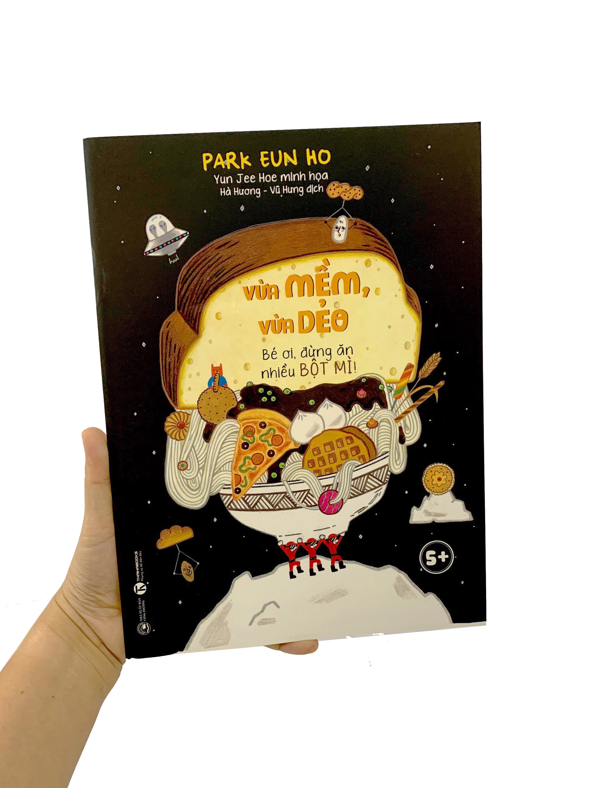 vừa mềm vừa dẻo - bé ơi, đừng ăn nhiều bột mì!