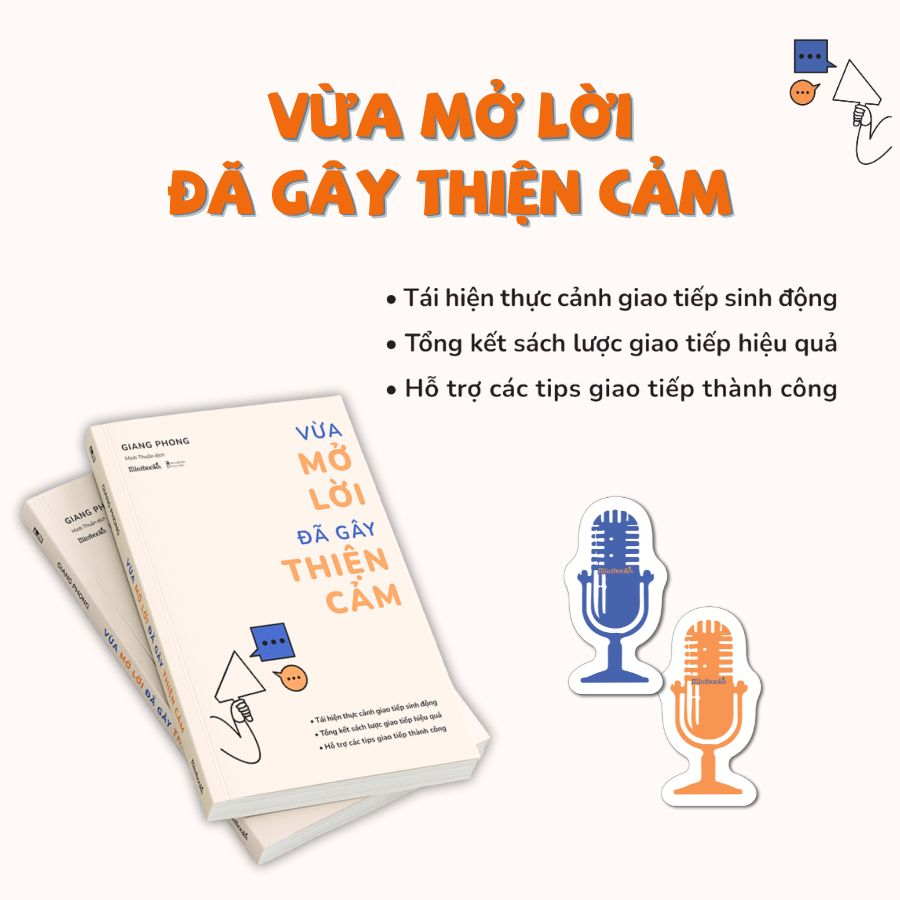 vừa mở lời đã gây thiện cảm