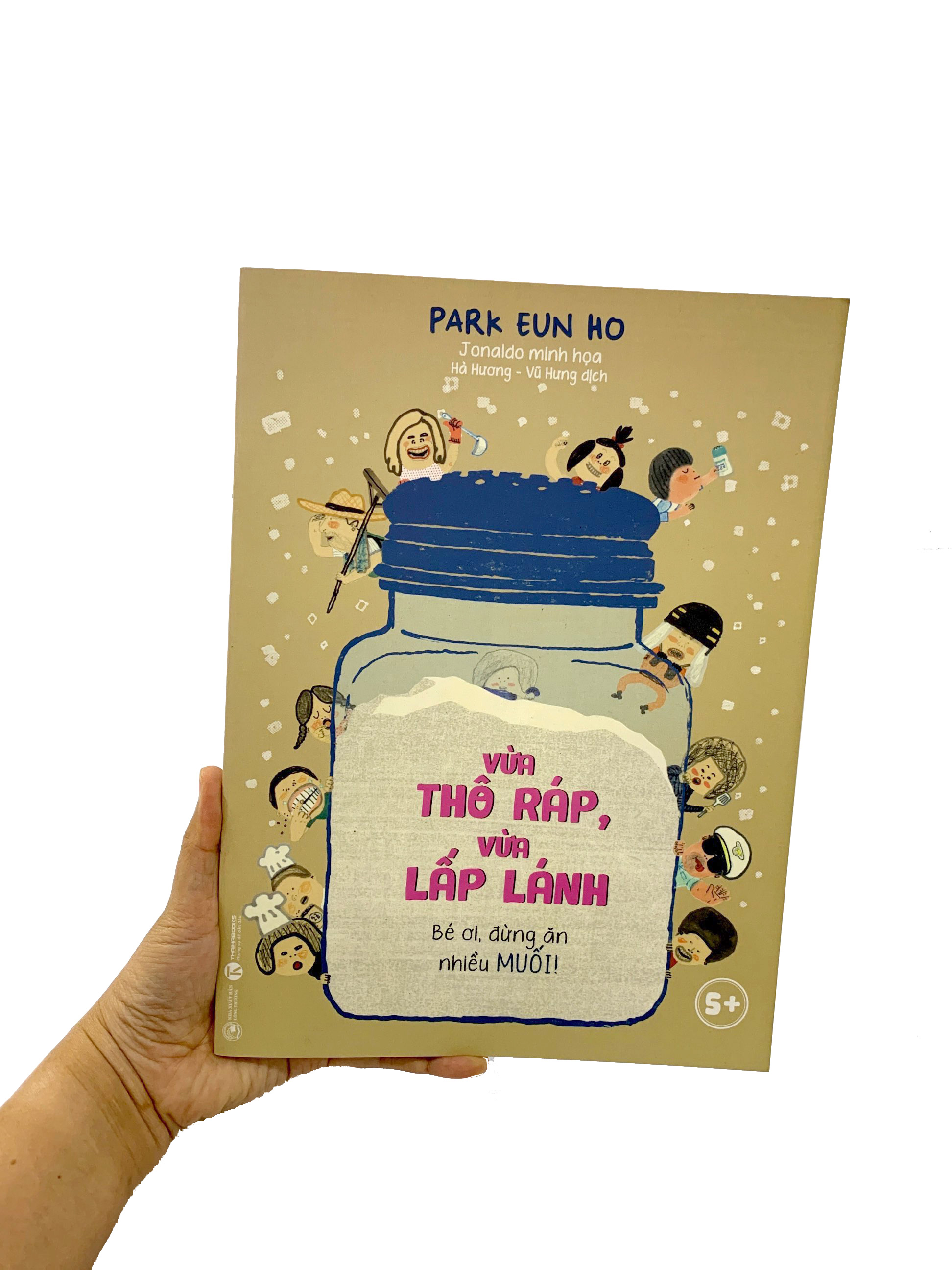 vừa thô ráp vừa lấp lánh - bé ơi, đừng ăn nhiều muối!