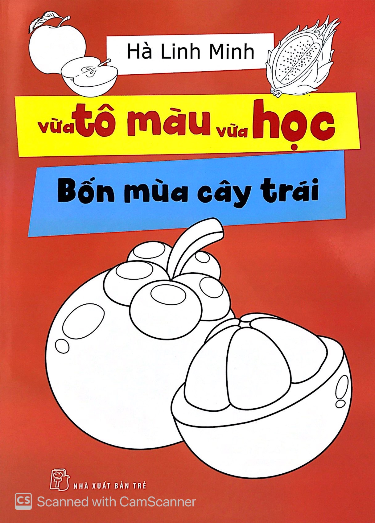 Vừa Tô Màu Vừa Học - Bốn Mùa Cây Trái