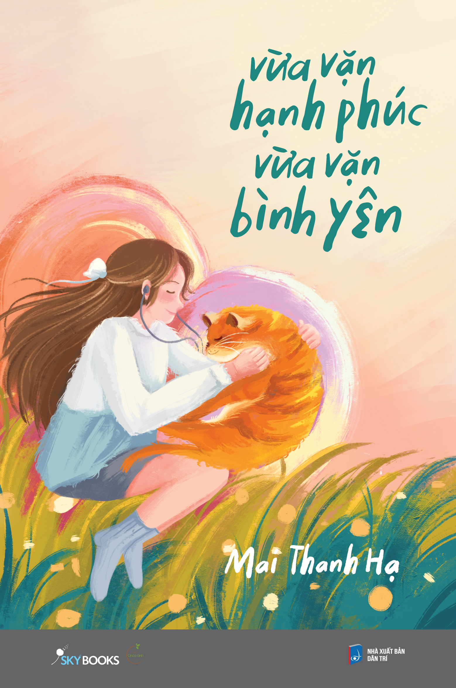 vừa vặn hạnh phúc - vừa vặn bình yên