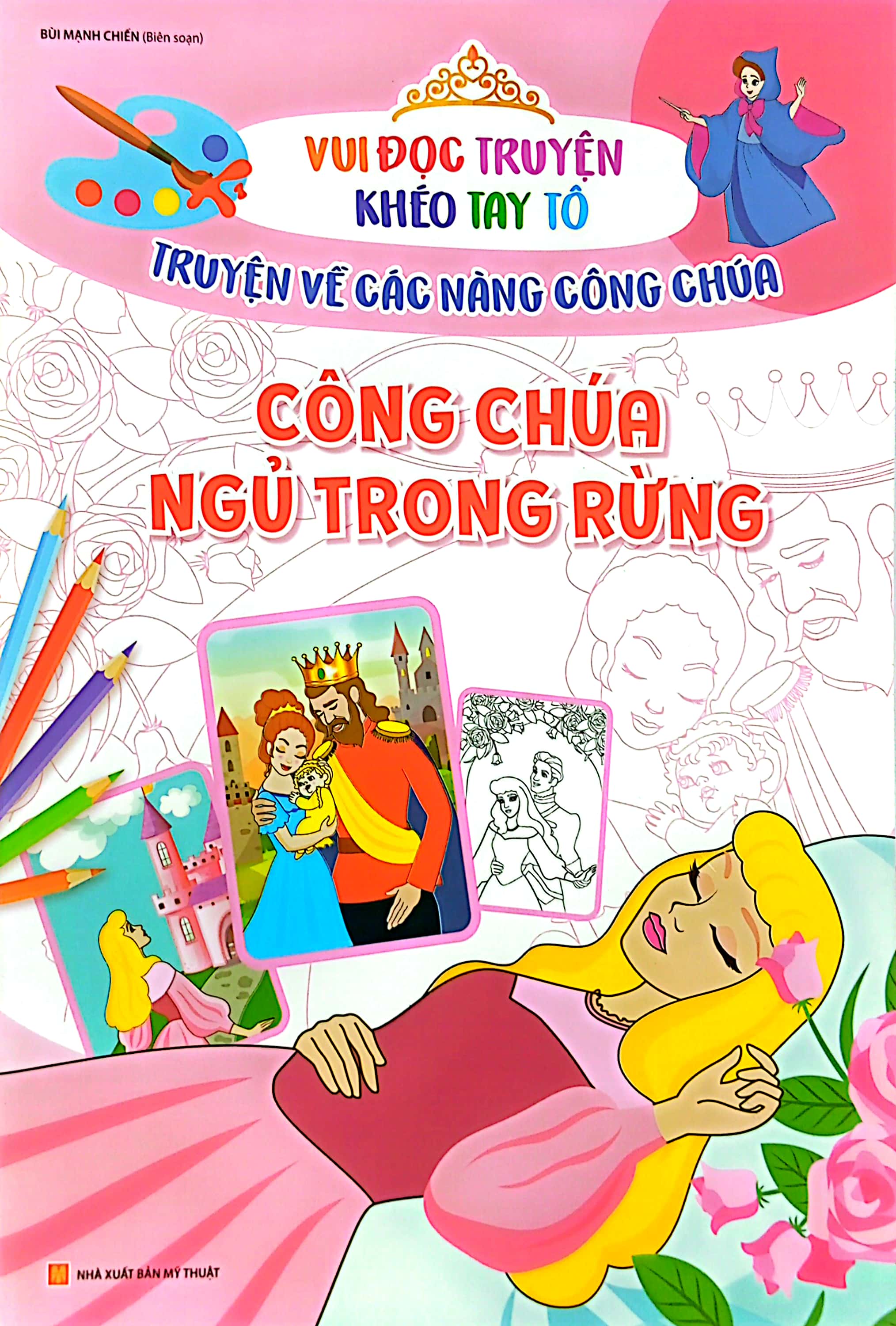 vui đọc truyện khéo tay tô - truyện về các nàng công chúa: công chúa ngủ trong rừng