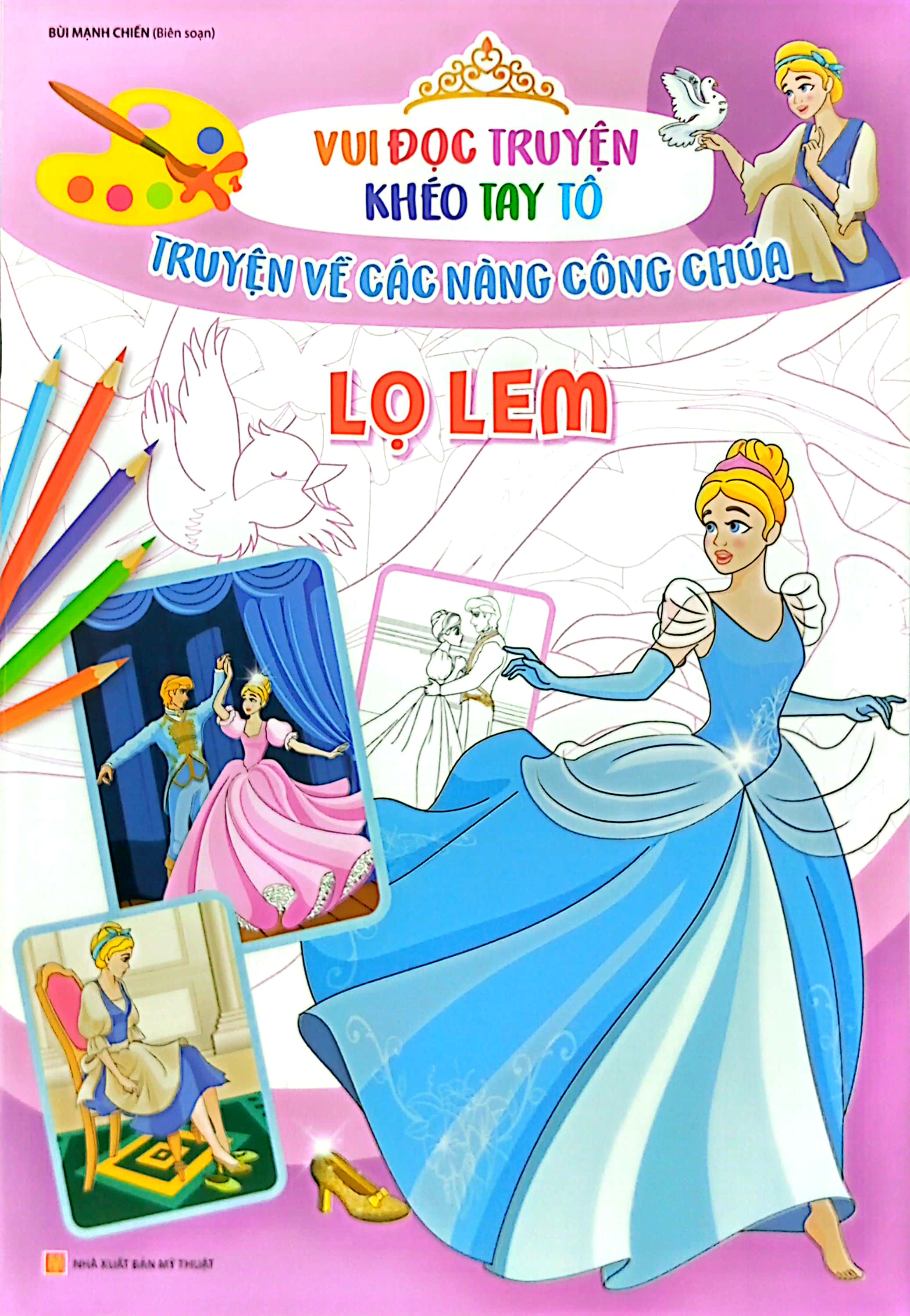 vui đọc truyện khéo tay tô - truyện về các nàng công chúa: lọ lem