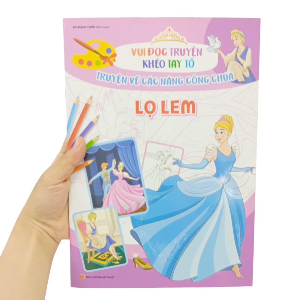 vui đọc truyện khéo tay tô - truyện về các nàng công chúa: lọ lem