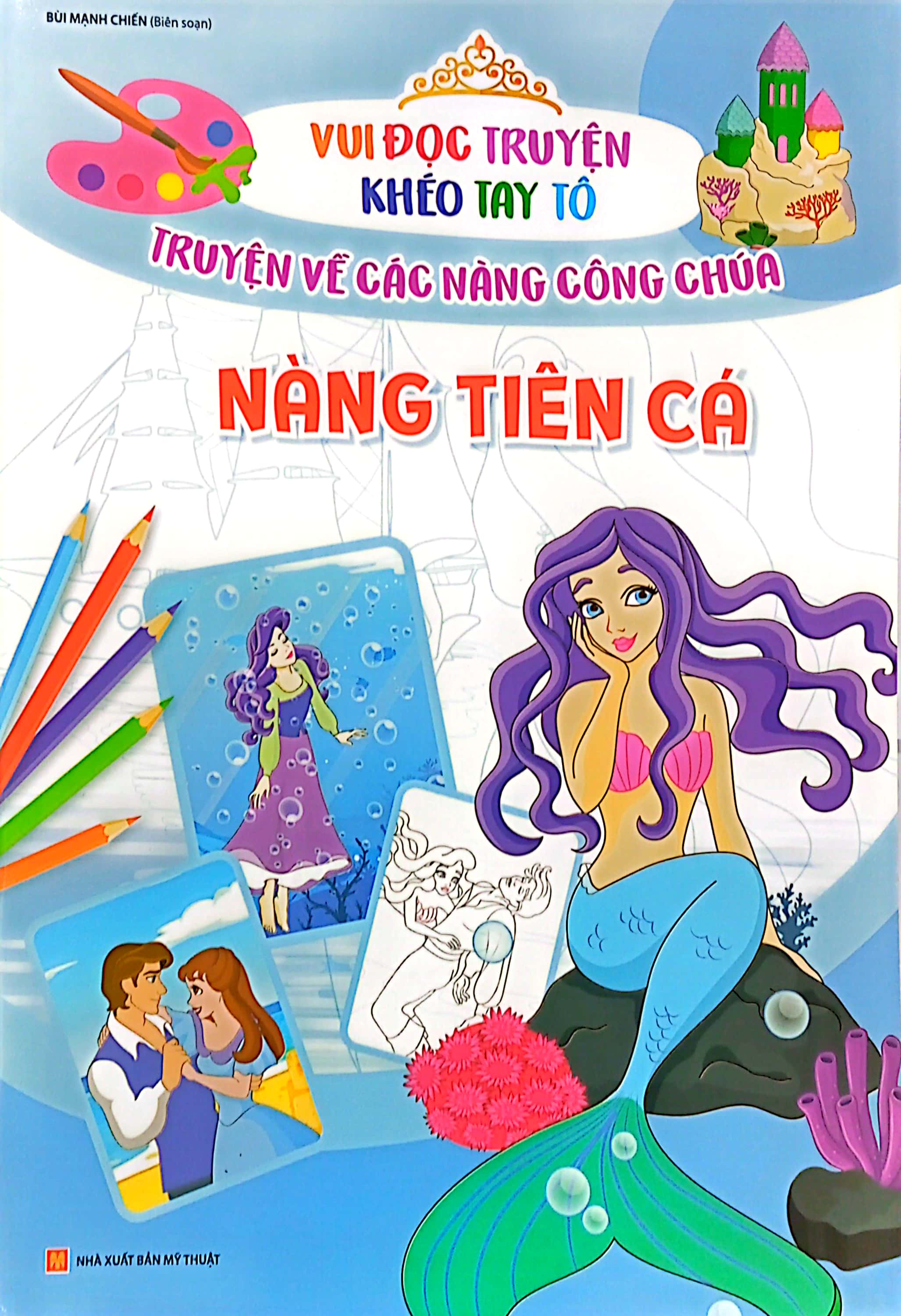 vui đọc truyện khéo tay tô - truyện về các nàng công chúa: nàng tiên cá