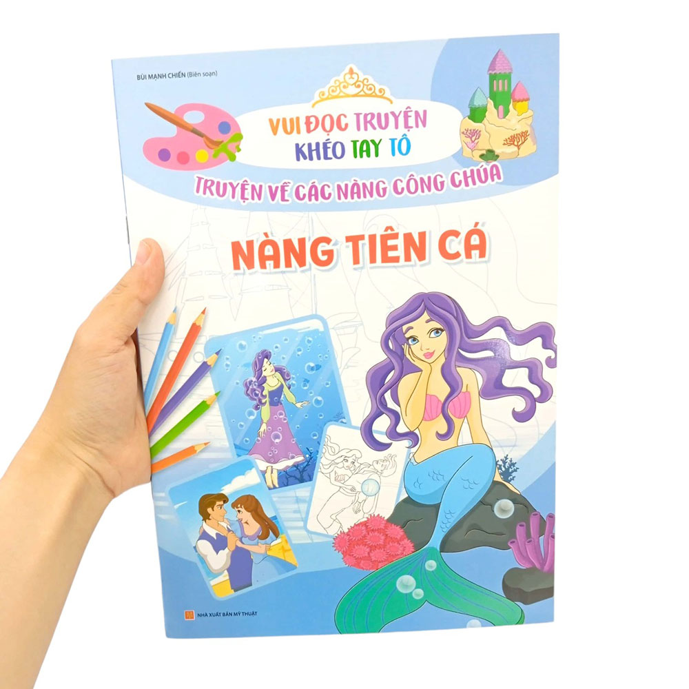 vui đọc truyện khéo tay tô - truyện về các nàng công chúa: nàng tiên cá