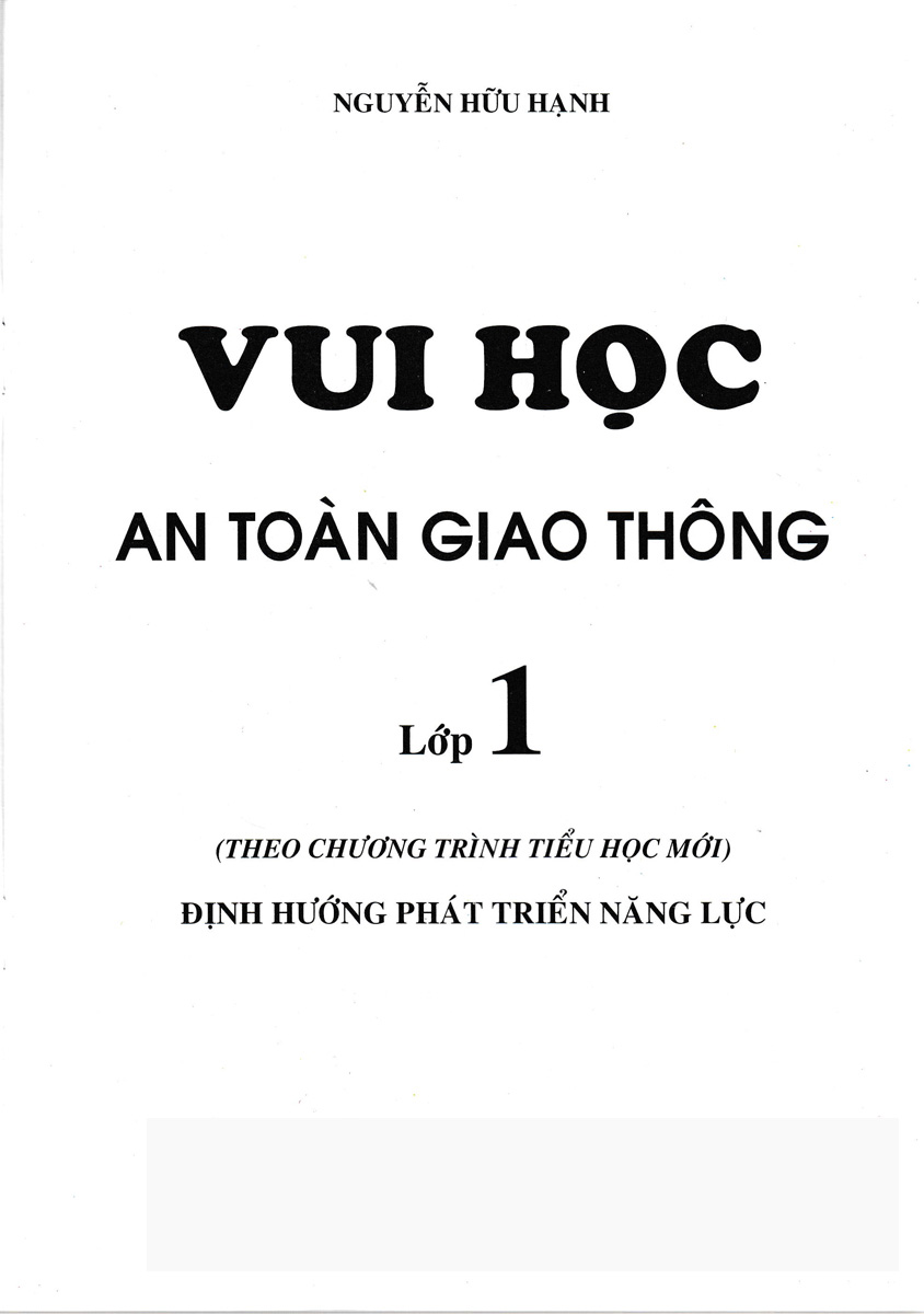 vui học an toàn giao thông lớp 1 (theo chương trình tiểu học mới định hướng phát triển năng lực)