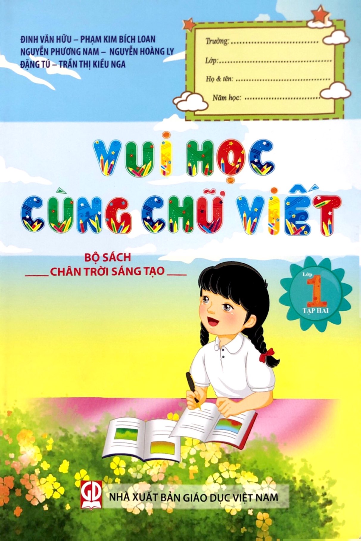 vui học cùng chữ viết lớp 1 - tập 2 (bộ sách chân trời sáng tạo) (tái bản 2023)