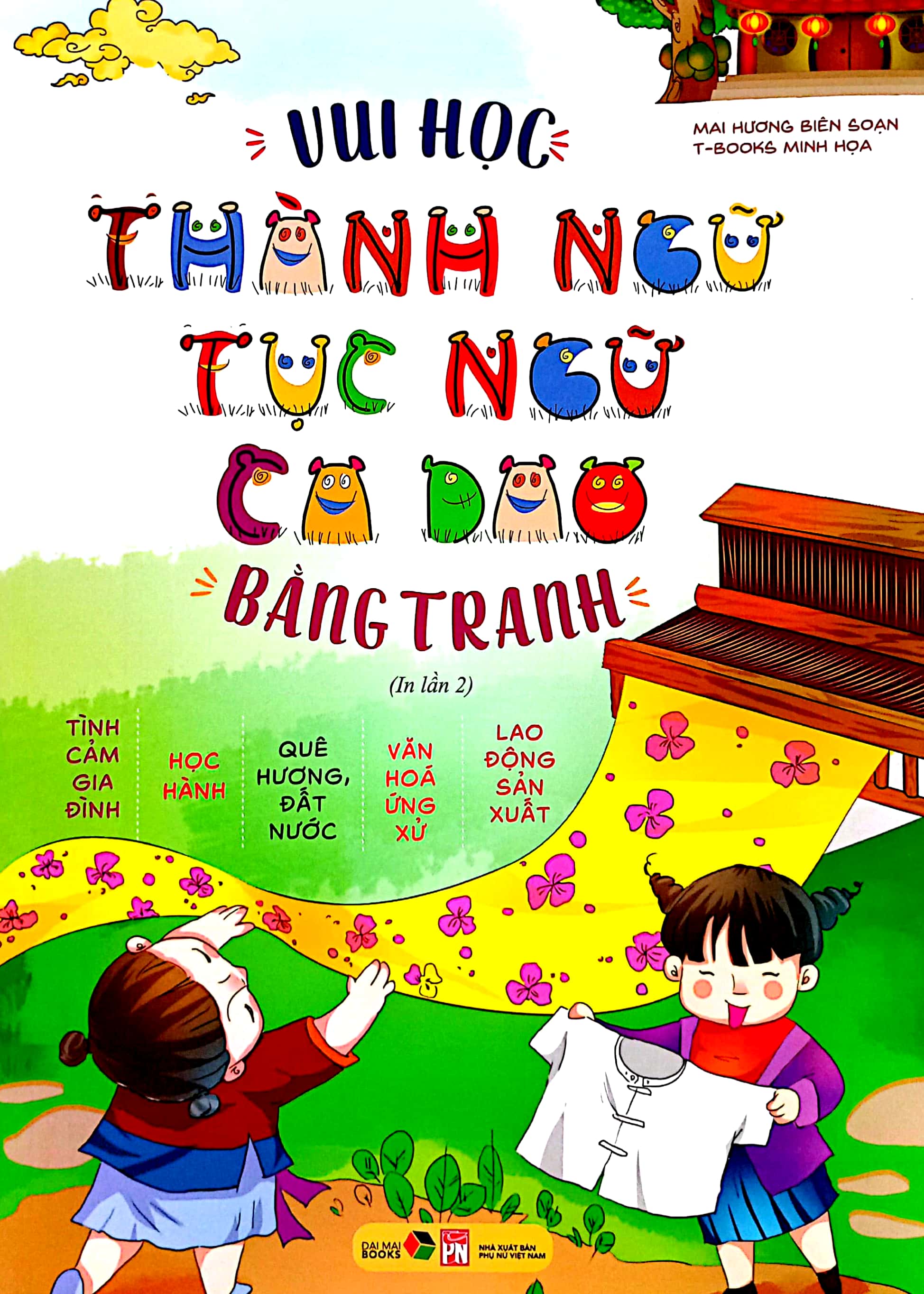 vui học thành ngữ, tục ngữ, ca dao bằng tranh (tái bản)