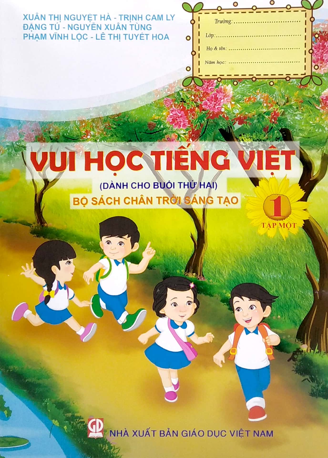 vui học tiếng việt 1 - tập 1 (dành cho buổi thứ hai - bộ sách chân trời sáng tạo)