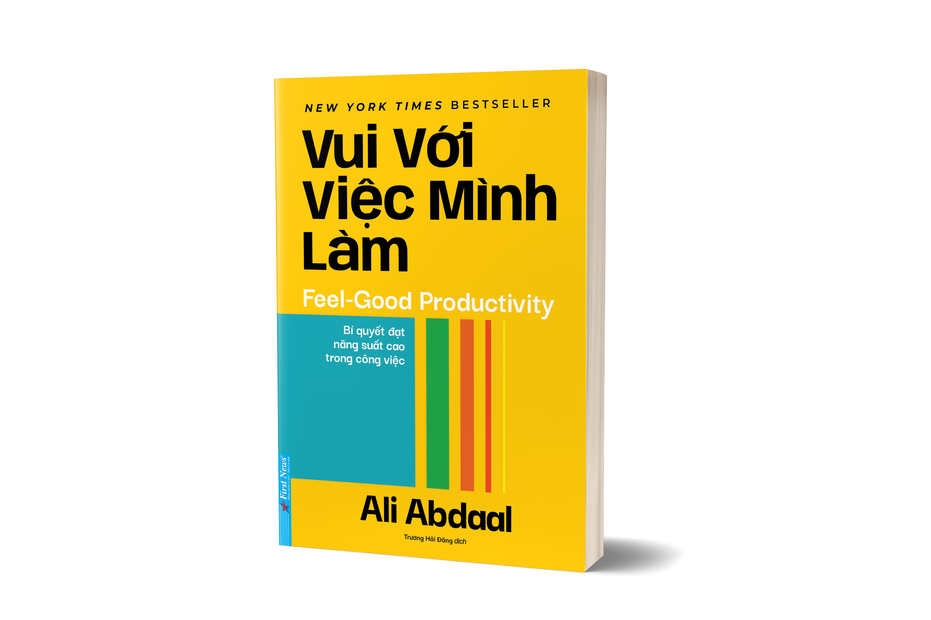 Vui Với Việc Mình Làm - Feel-Good Productivity
