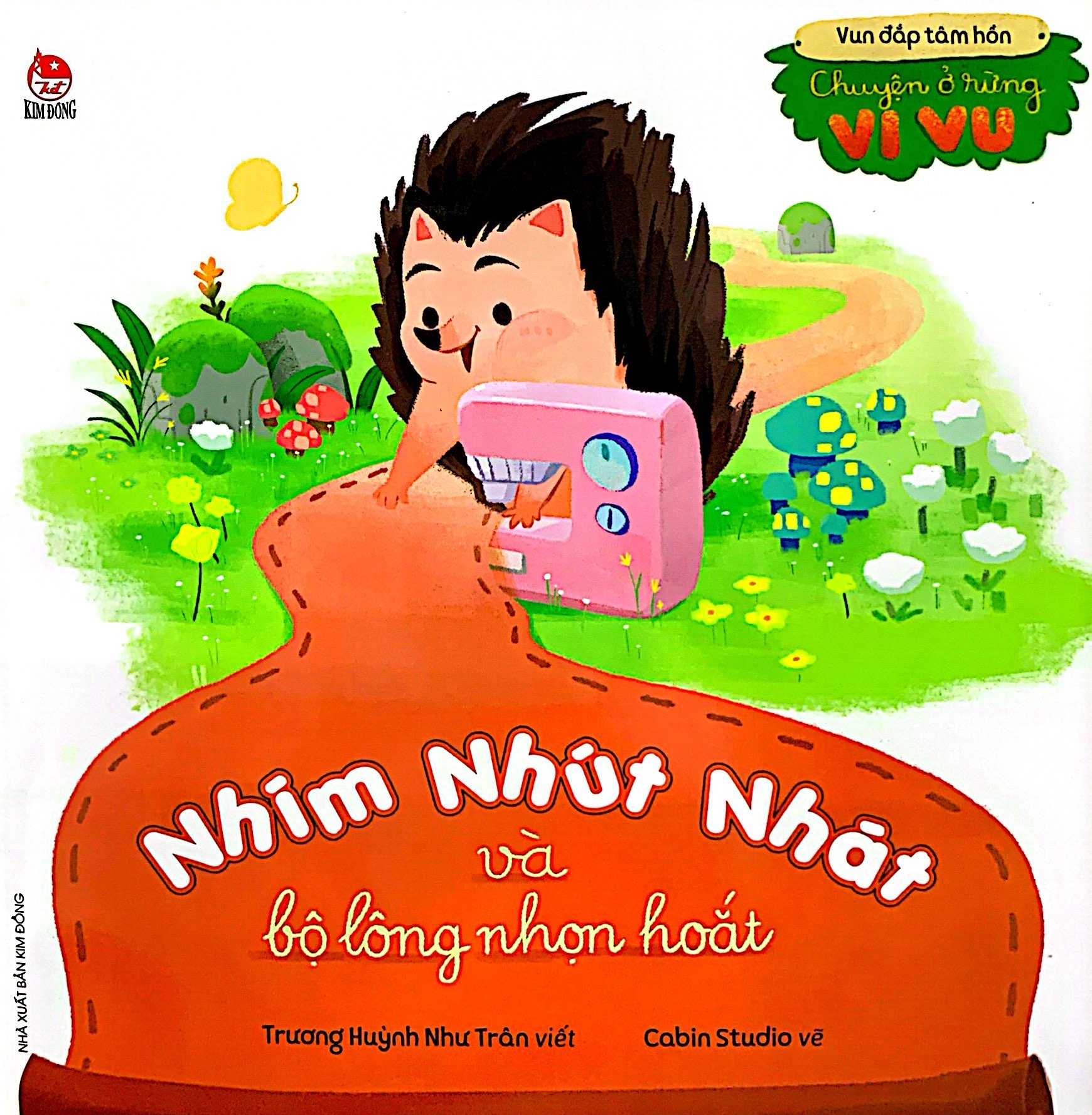 vun đắp tâm hồn - chuyện ở rừng vi vu - nhím nhút nhát và bộ lông nhọn hoắt