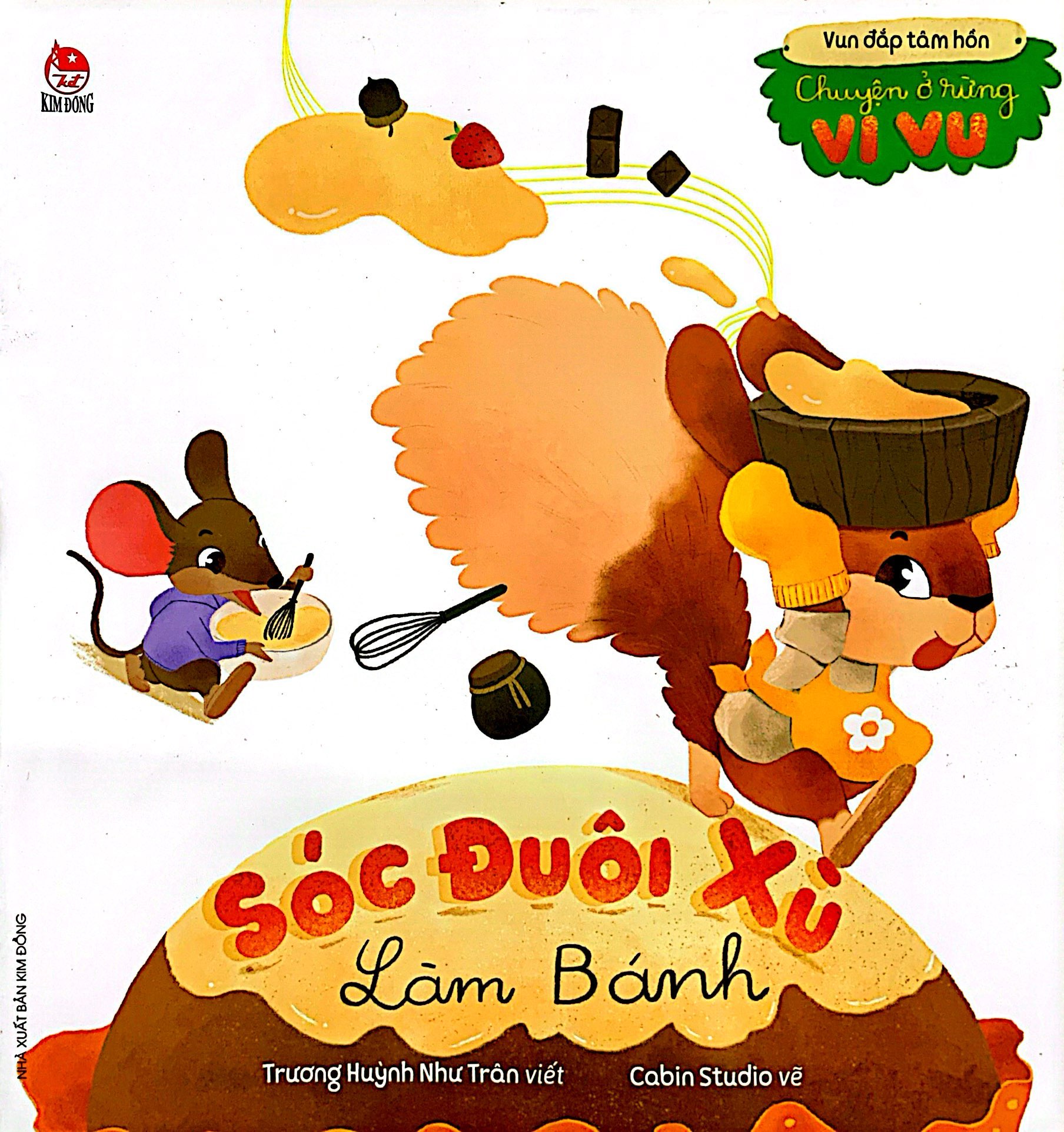 vun đắp tâm hồn - chuyện ở rừng vi vu - sóc đuôi xù làm bánh