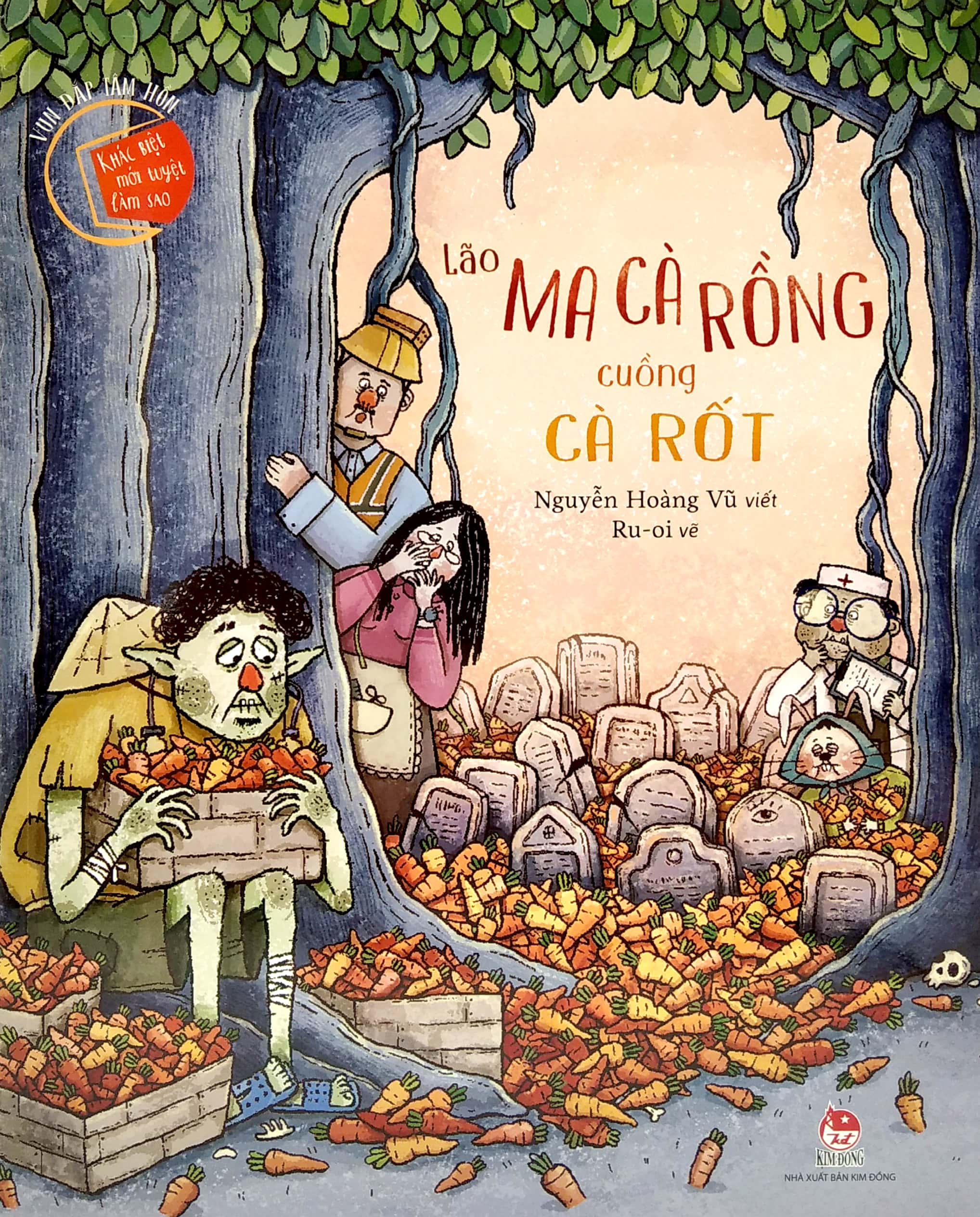 vun đắp tâm hồn - khác biệt mới tuyệt làm sao - lão ma cà rồng cuồng cà rốt