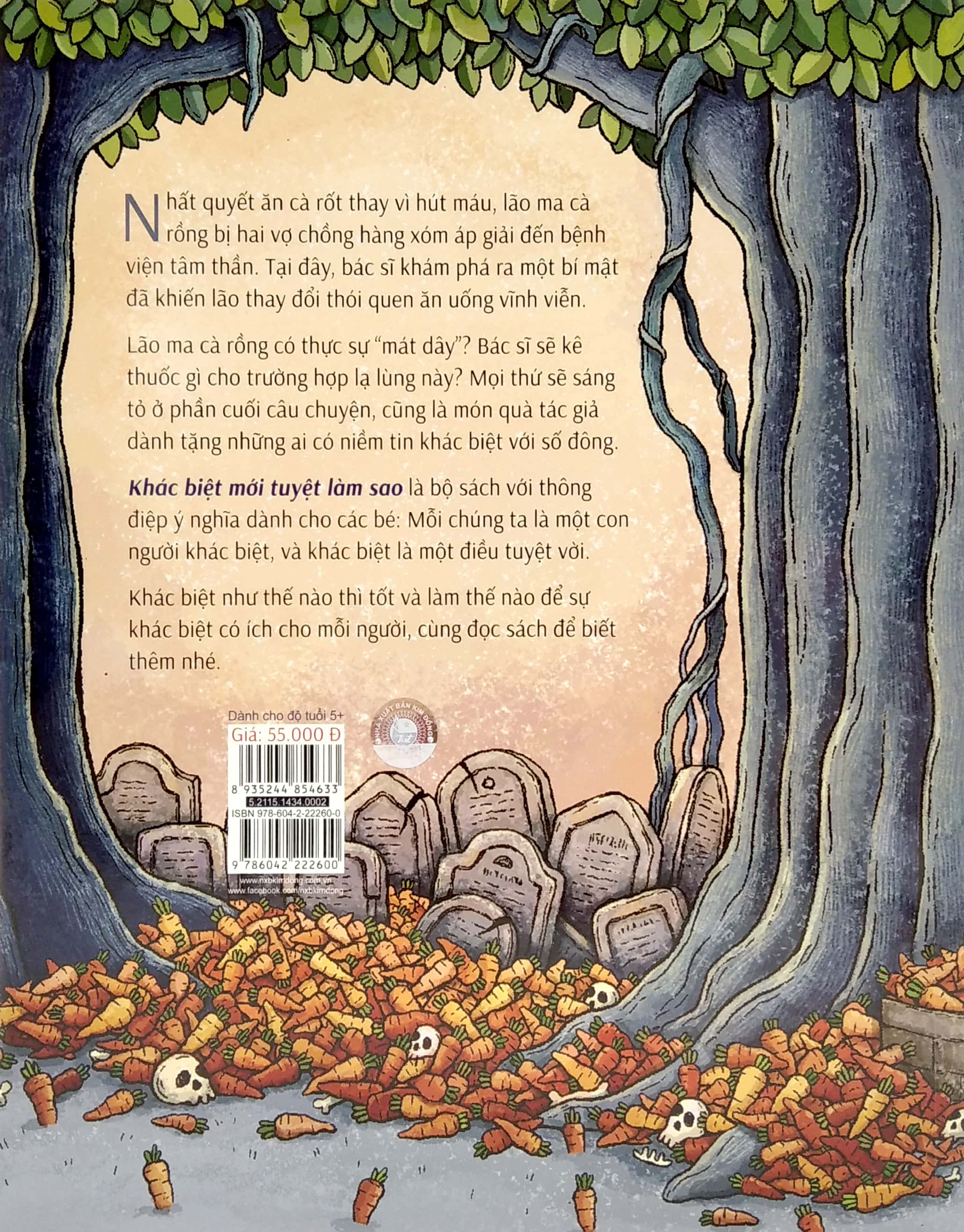 vun đắp tâm hồn - khác biệt mới tuyệt làm sao - lão ma cà rồng cuồng cà rốt