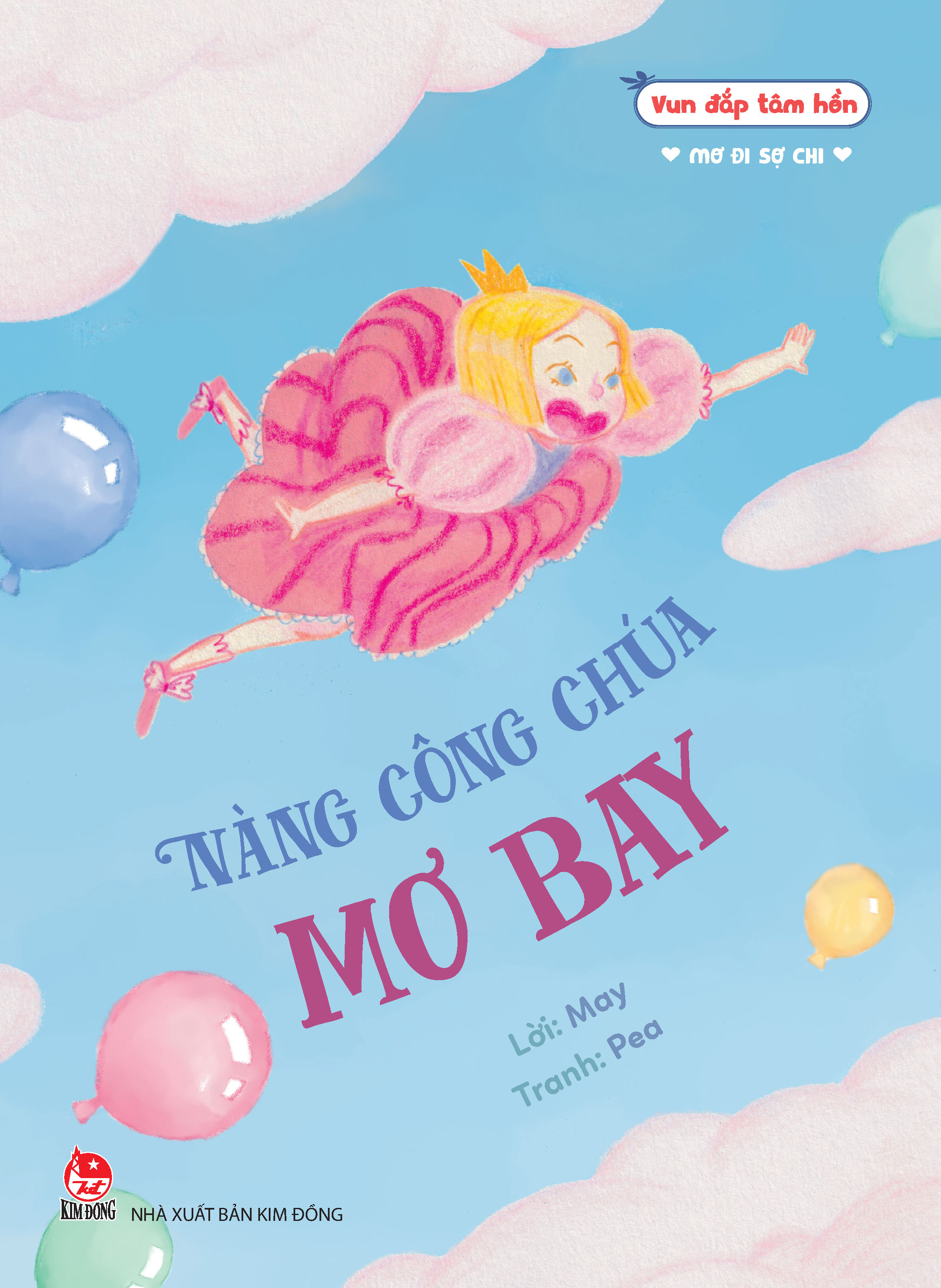 vun đắp tâm hồn - mơ đi sợ chi - nàng công chúa mơ bay