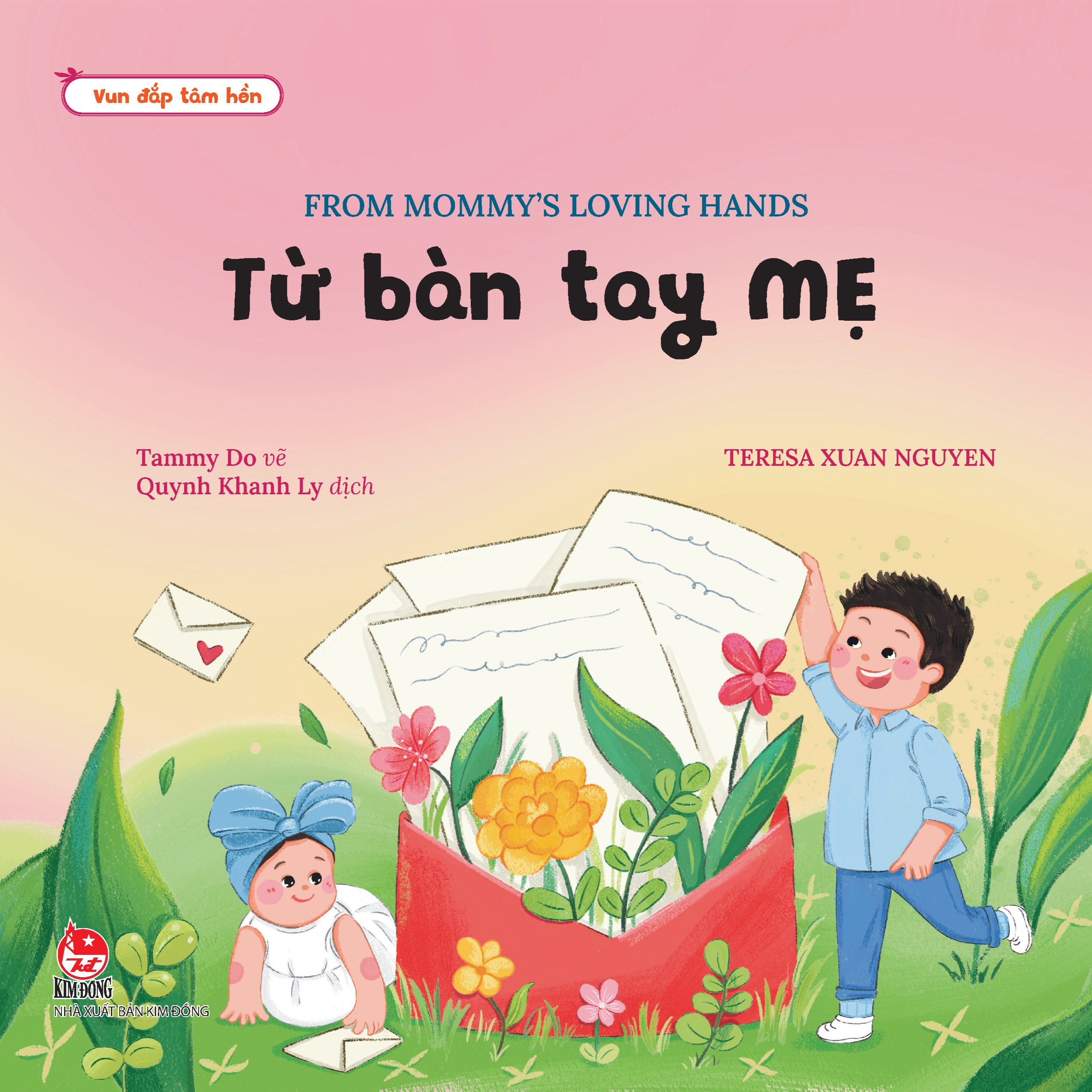 vun đắp tâm hồn - từ bàn tay mẹ - from mommy's loving hands