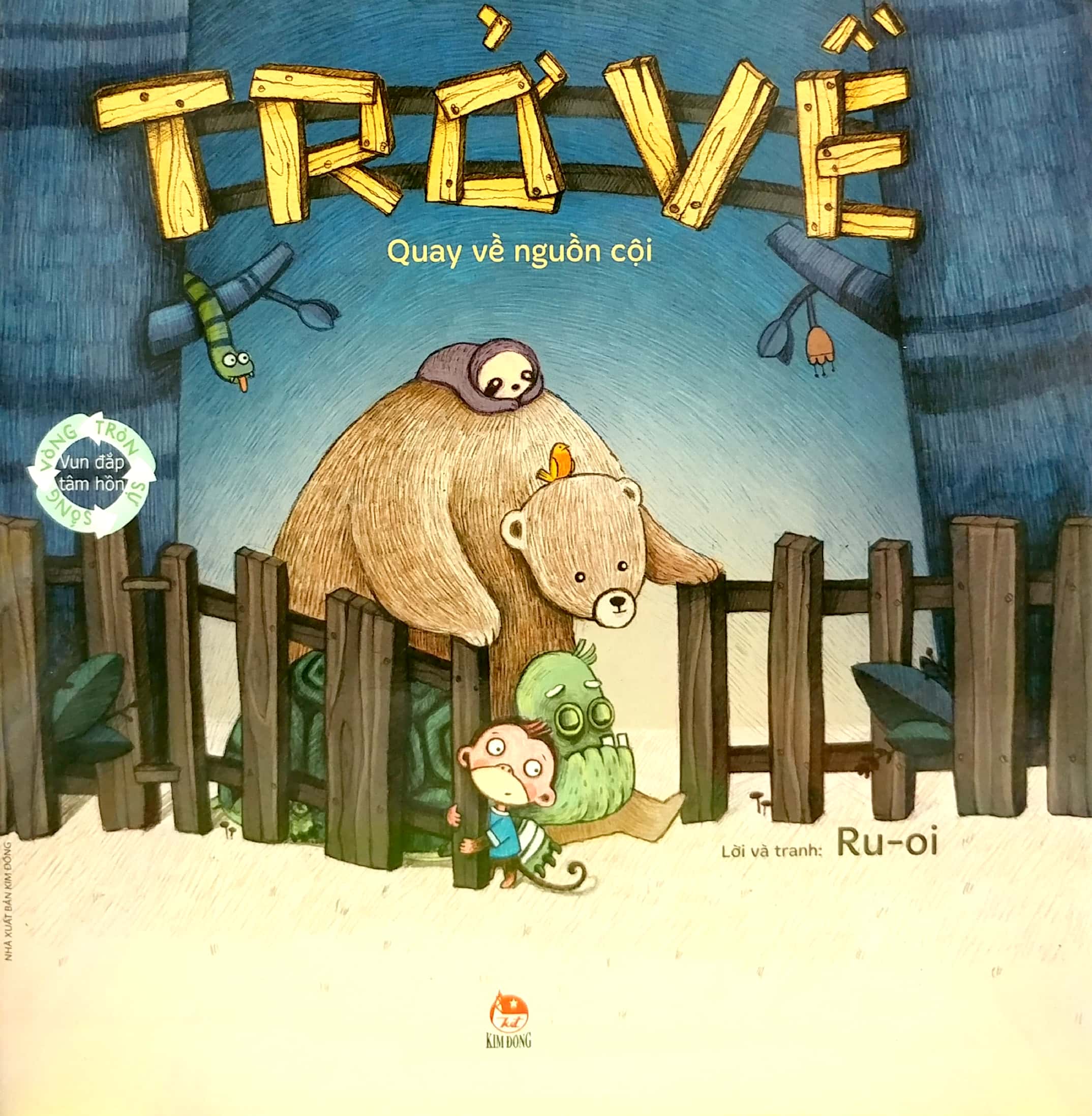 vun đắp tâm hồn - vòng tròn sự sống - trở về - quay về nguồn cội