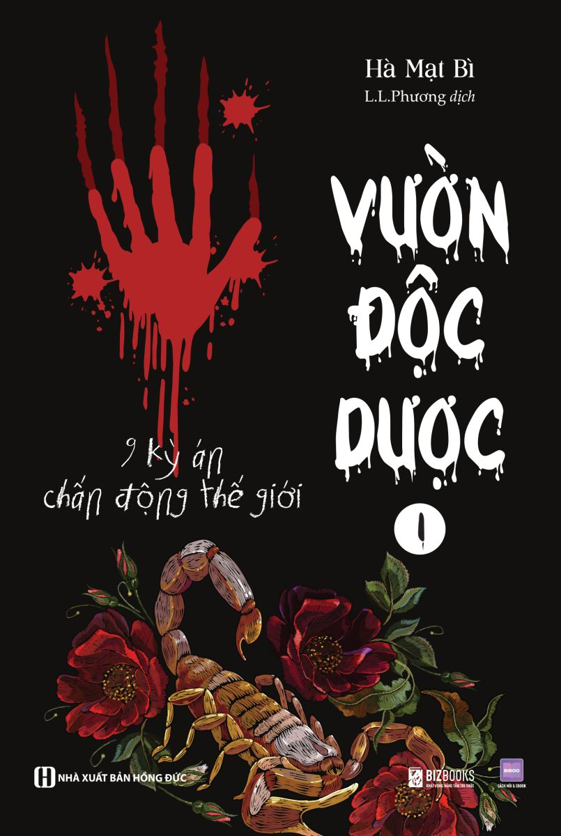 vườn độc dược - tập 1 - 9 kỳ án chấn động thế giới