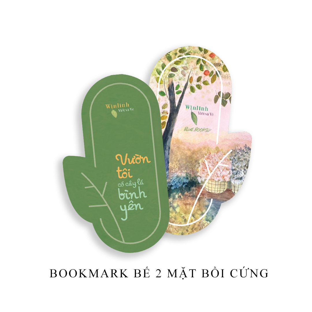 vườn tôi có cây lá bình yên - tặng kèm 1 bookmark bế 2 mặt bồi cứng + 3 postcard 2 mặt bồi cứng
