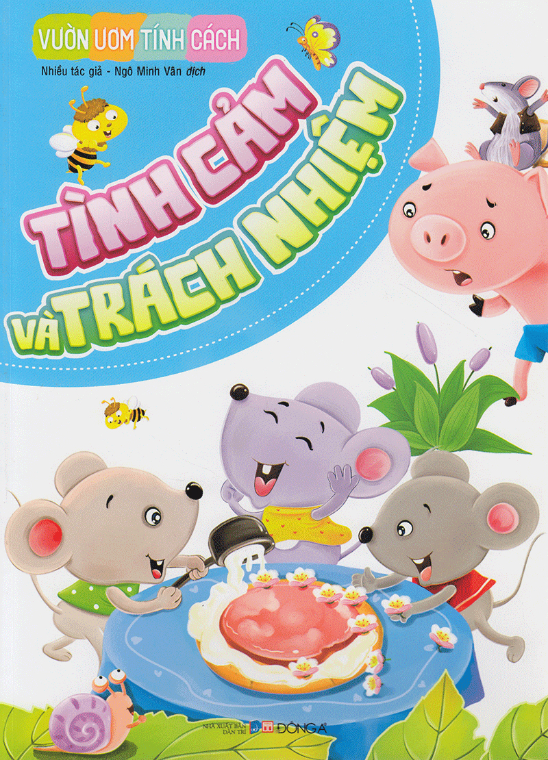 vườn ươm tính cách - tình cảm và trách nhiệm