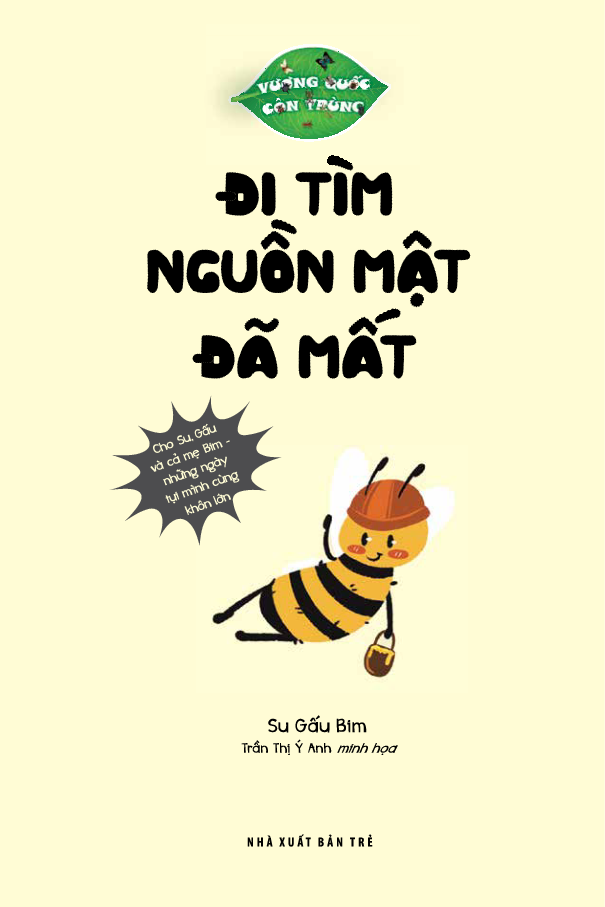 vương quốc côn trùng - đi tìm nguồn mật đã mất